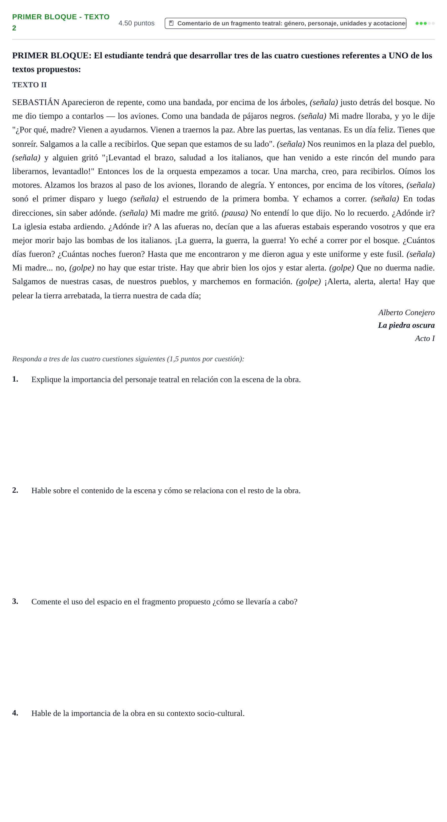 Enunciado: Ejercicio Primer Bloque - Texto 2 · Literatura Dramática PAU Extremadura Ordinaria 2024