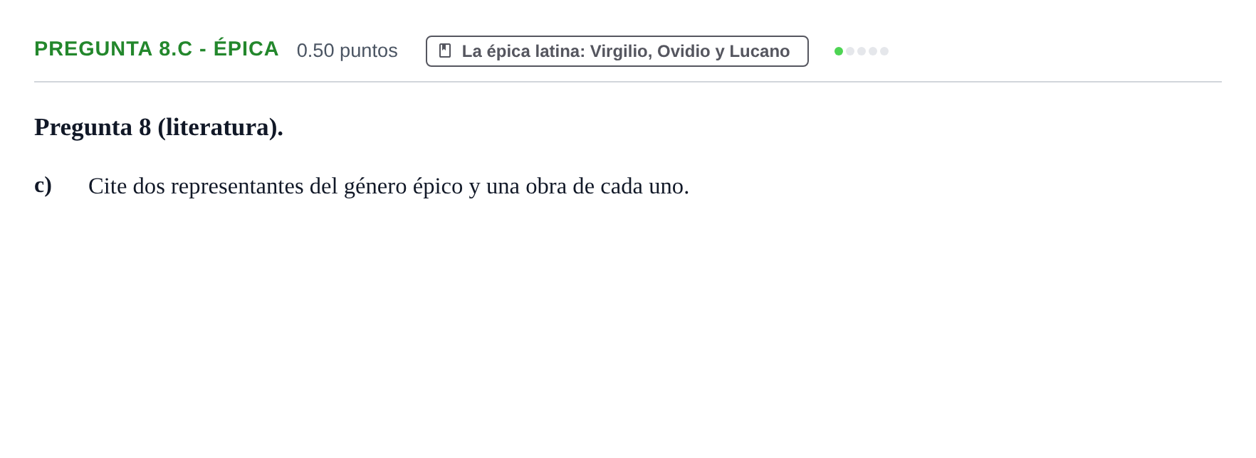 Enunciado: Pregunta 8.c - Épica · Latín II PAU Asturias Extraordinaria 2023
