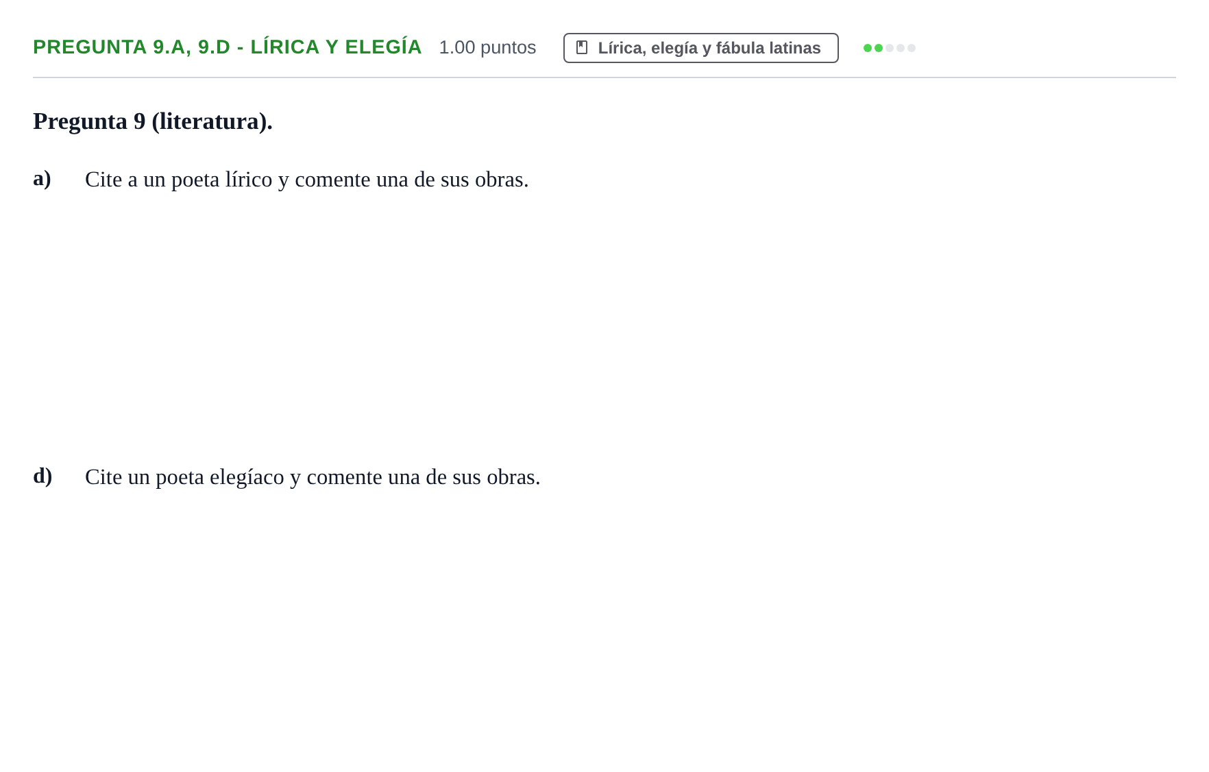 Enunciado: Pregunta 9.a, 9.d - Lírica y elegía · Latín II PAU Asturias Extraordinaria 2023
