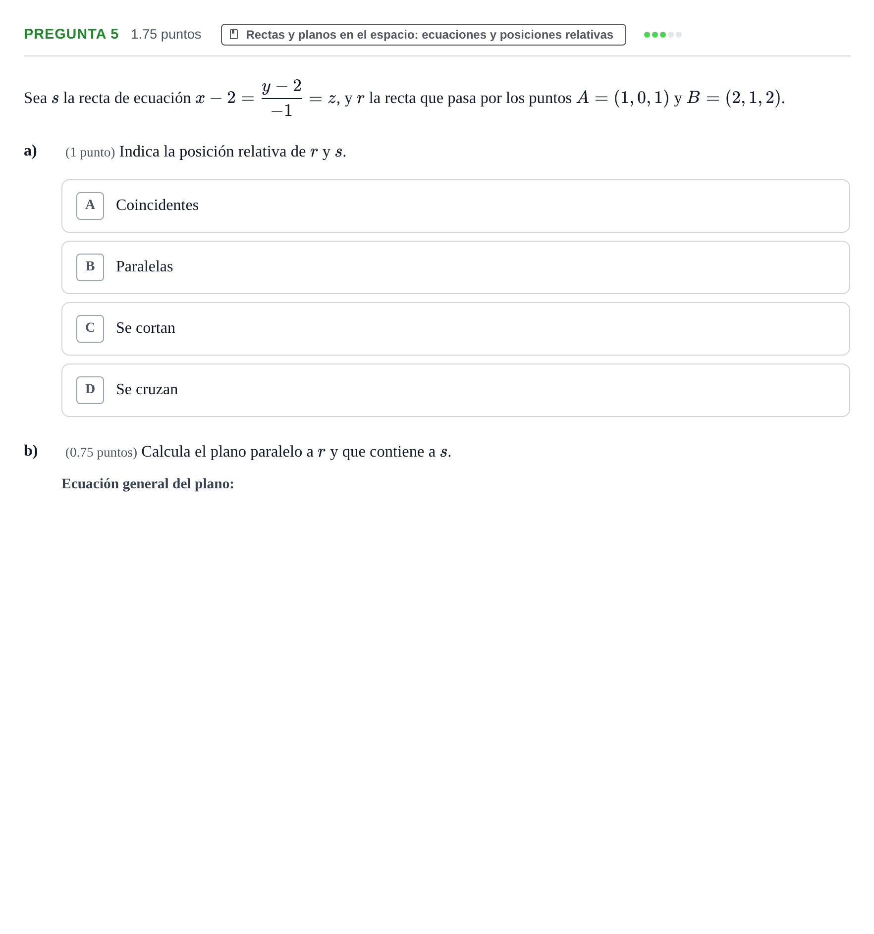 Enunciado: Pregunta 5 - Rectas y planos en el espacio · Matemáticas II PAU Asturias Extraordinaria 2023