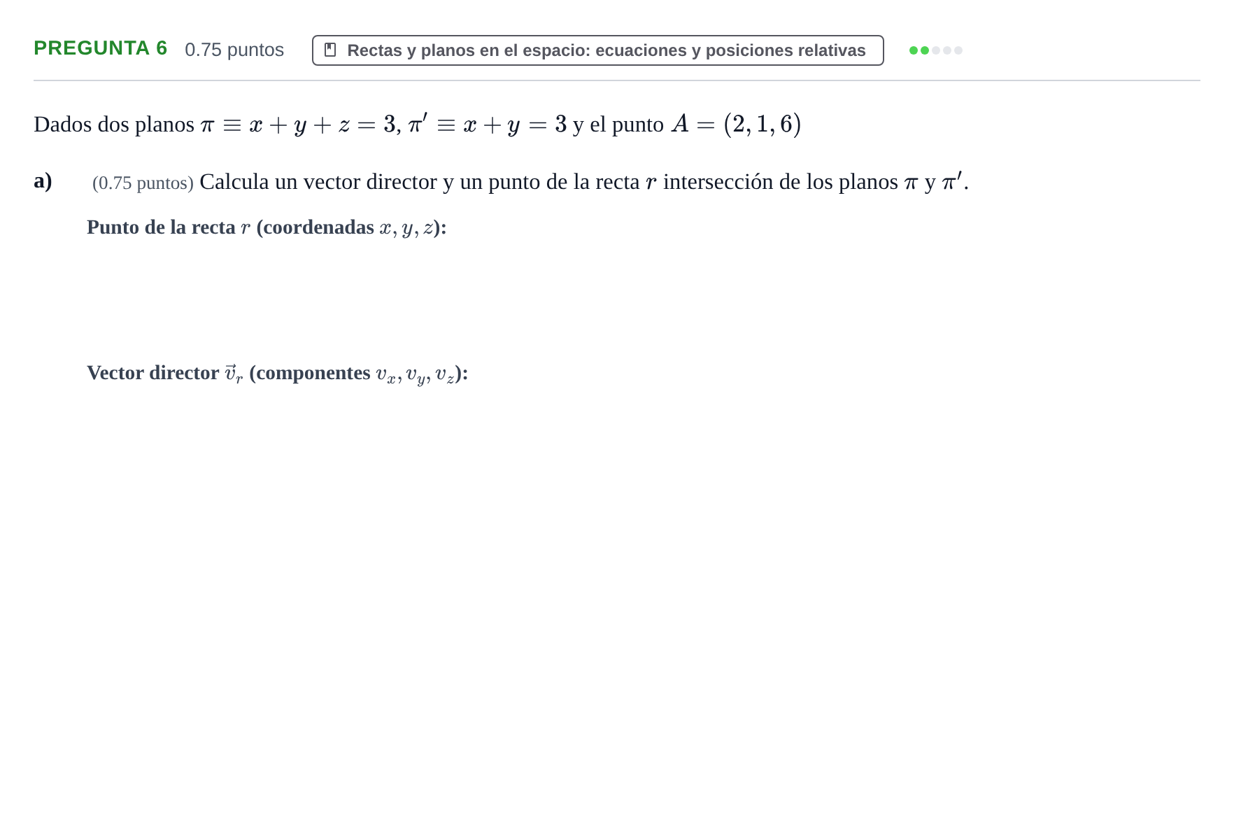 Enunciado: Pregunta 6 - Rectas y planos en el espacio · Matemáticas II PAU Asturias Extraordinaria 2023