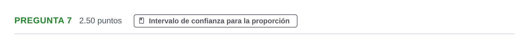 Enunciado: Pregunta 7 · Matemáticas aplicadas a las Ciencias Sociales II PAU Asturias Extraordinaria 2023