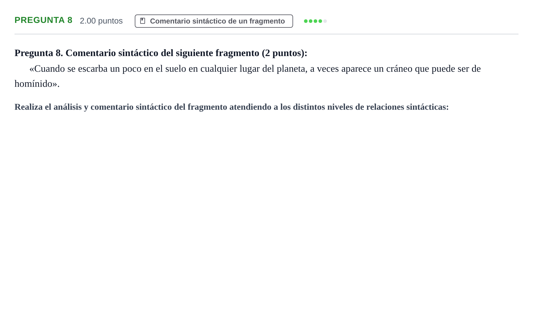 Enunciado: Pregunta 8 · Lengua Castellana y Literatura II PAU Asturias Ordinaria 2023