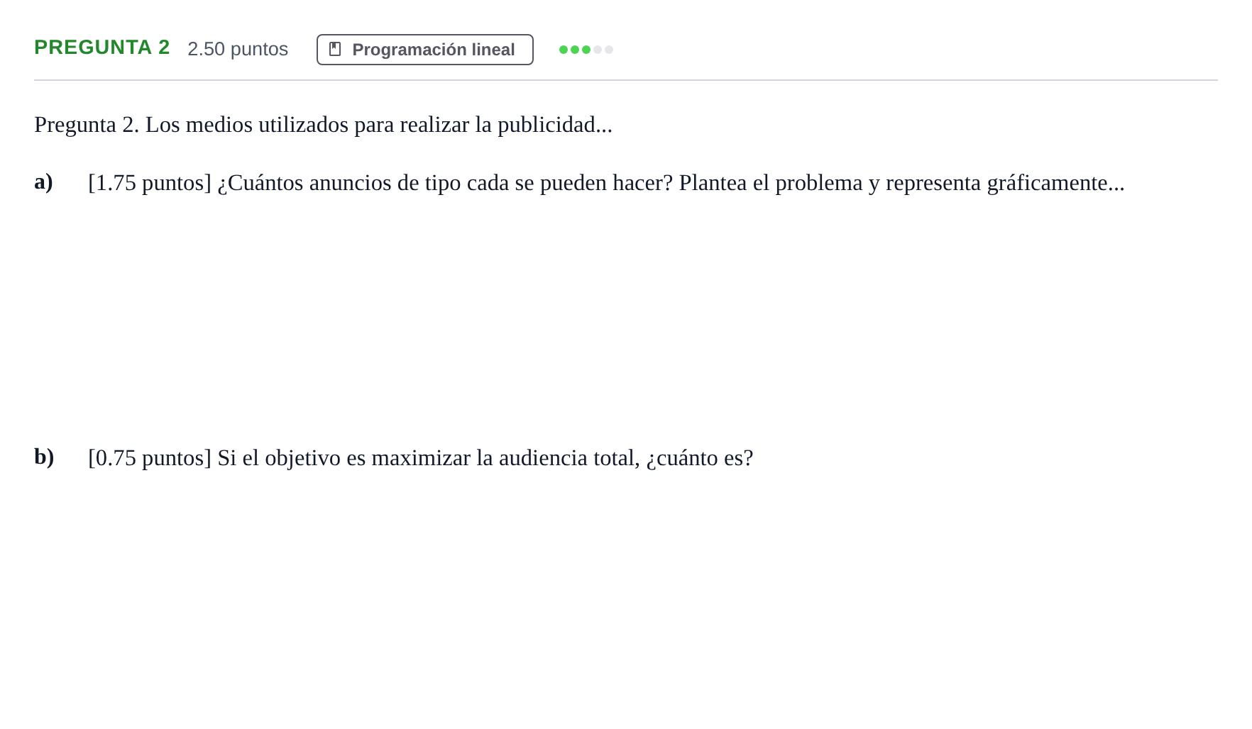 Enunciado: Pregunta 2 · Matemáticas aplicadas a las Ciencias Sociales II PAU Asturias Ordinaria 2023
