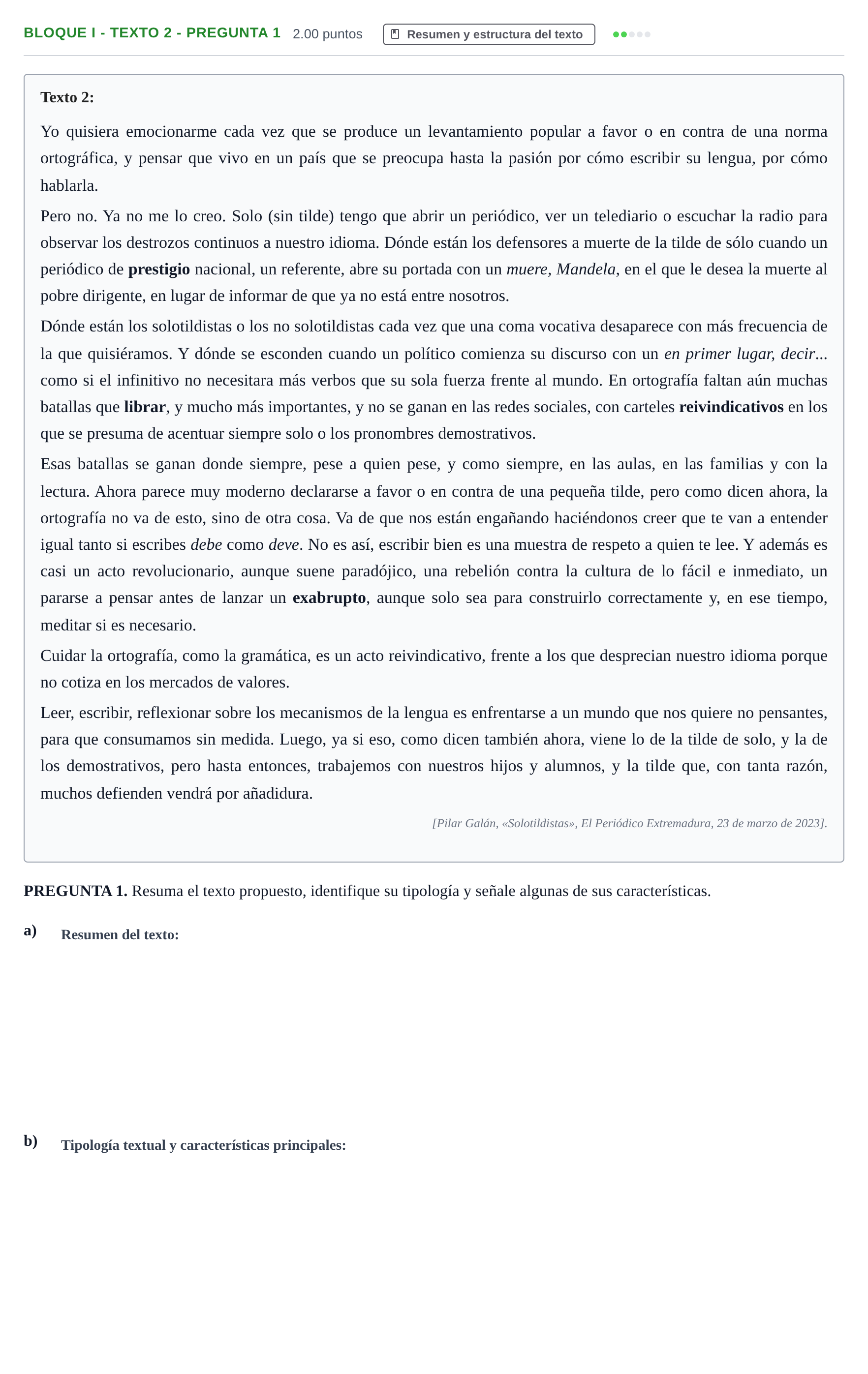 Enunciado: Bloque I - Texto 2 - Pregunta 1 · Lengua Castellana y Literatura II PAU Extremadura Ordinaria 2023