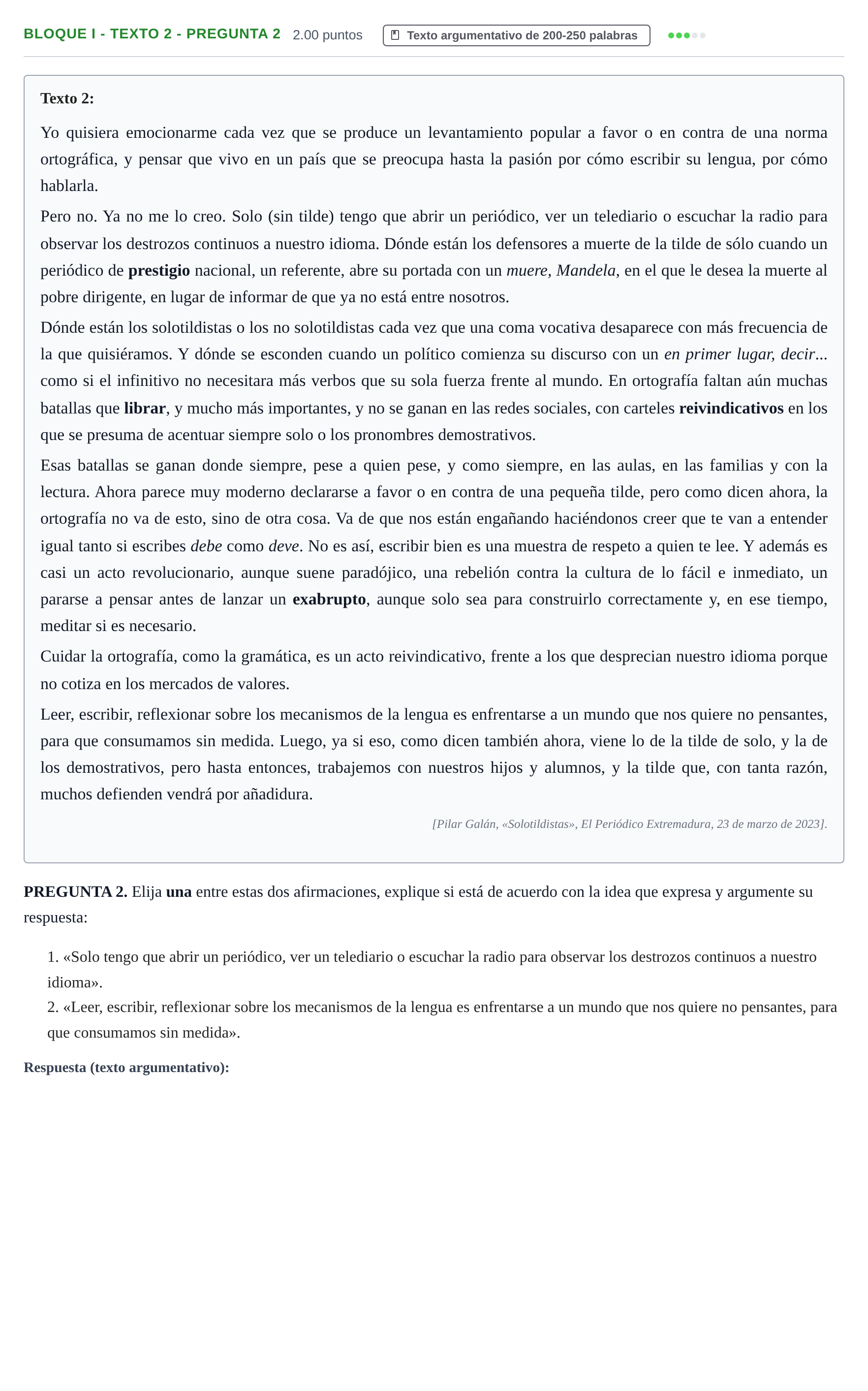 Enunciado: Bloque I - Texto 2 - Pregunta 2 · Lengua Castellana y Literatura II PAU Extremadura Ordinaria 2023