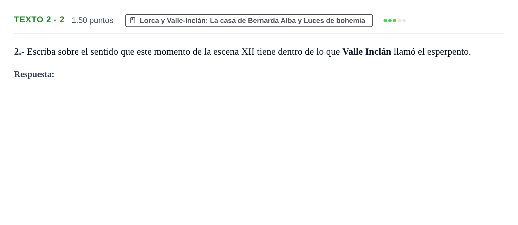 Enunciado: Ejercicio Texto 2 - 2 · Artes Escénicas PAU Extremadura Ordinaria 2023