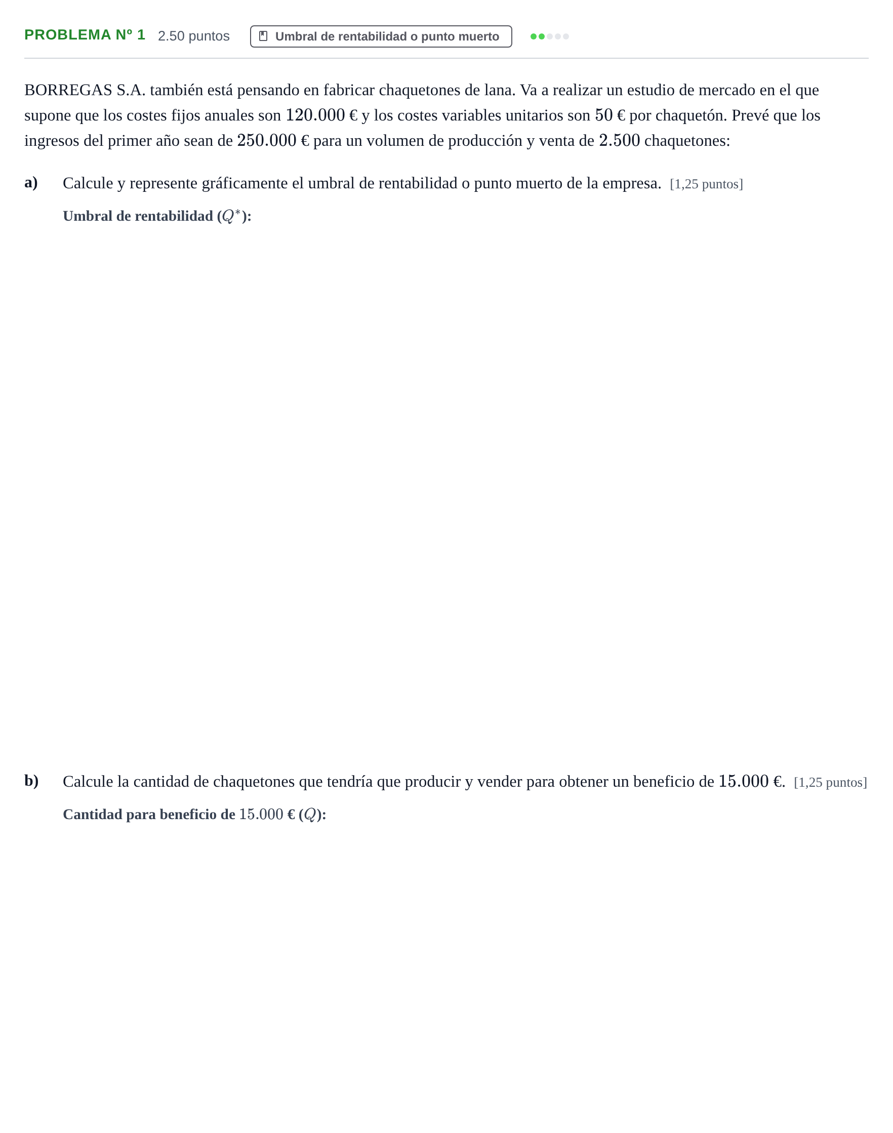 Enunciado: Problema nº 1 · Empresa y Diseño de Modelos de Negocio PAU Extremadura Ordinaria 2023