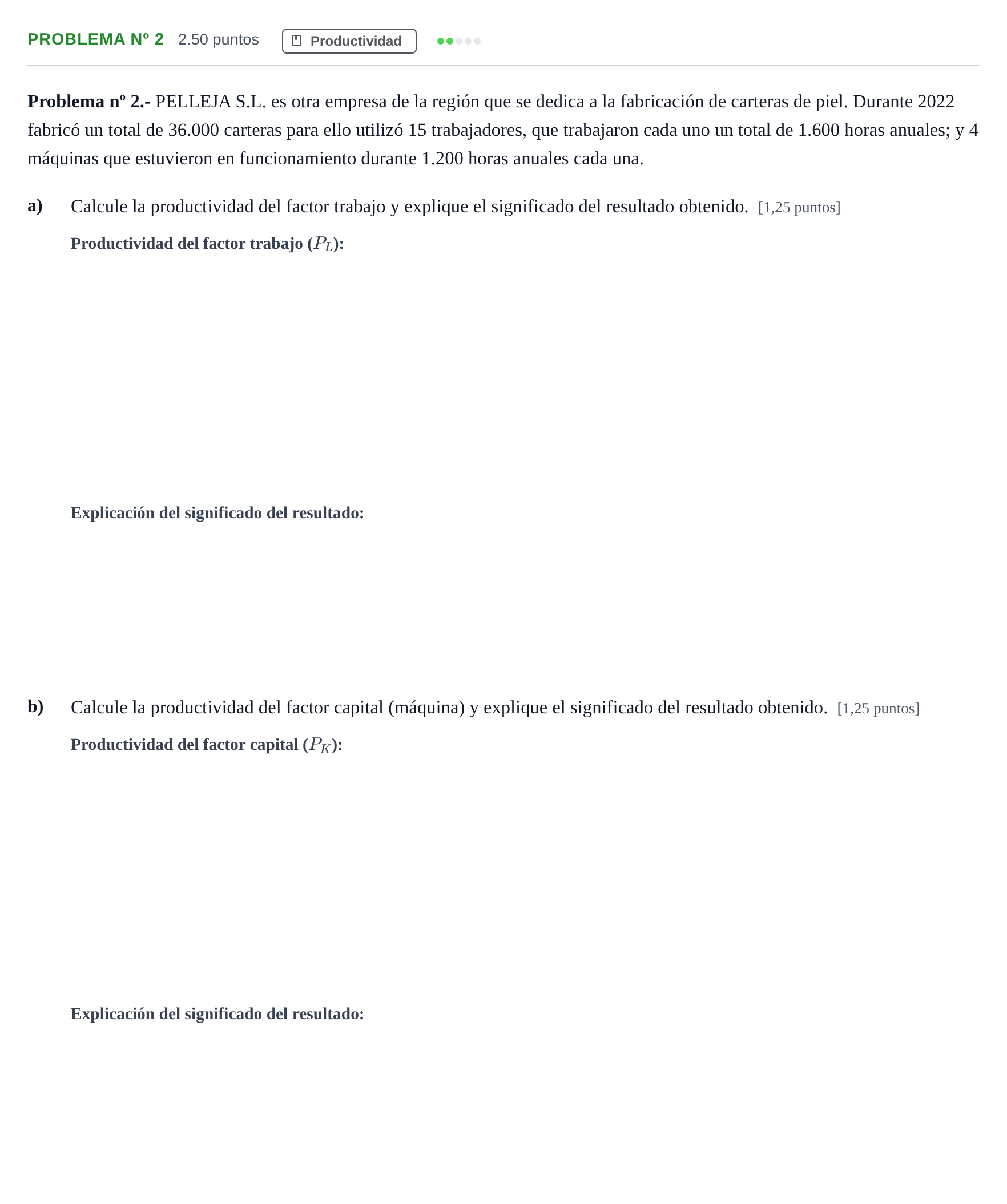 Enunciado: Problema nº 2 · Empresa y Diseño de Modelos de Negocio PAU Extremadura Ordinaria 2023