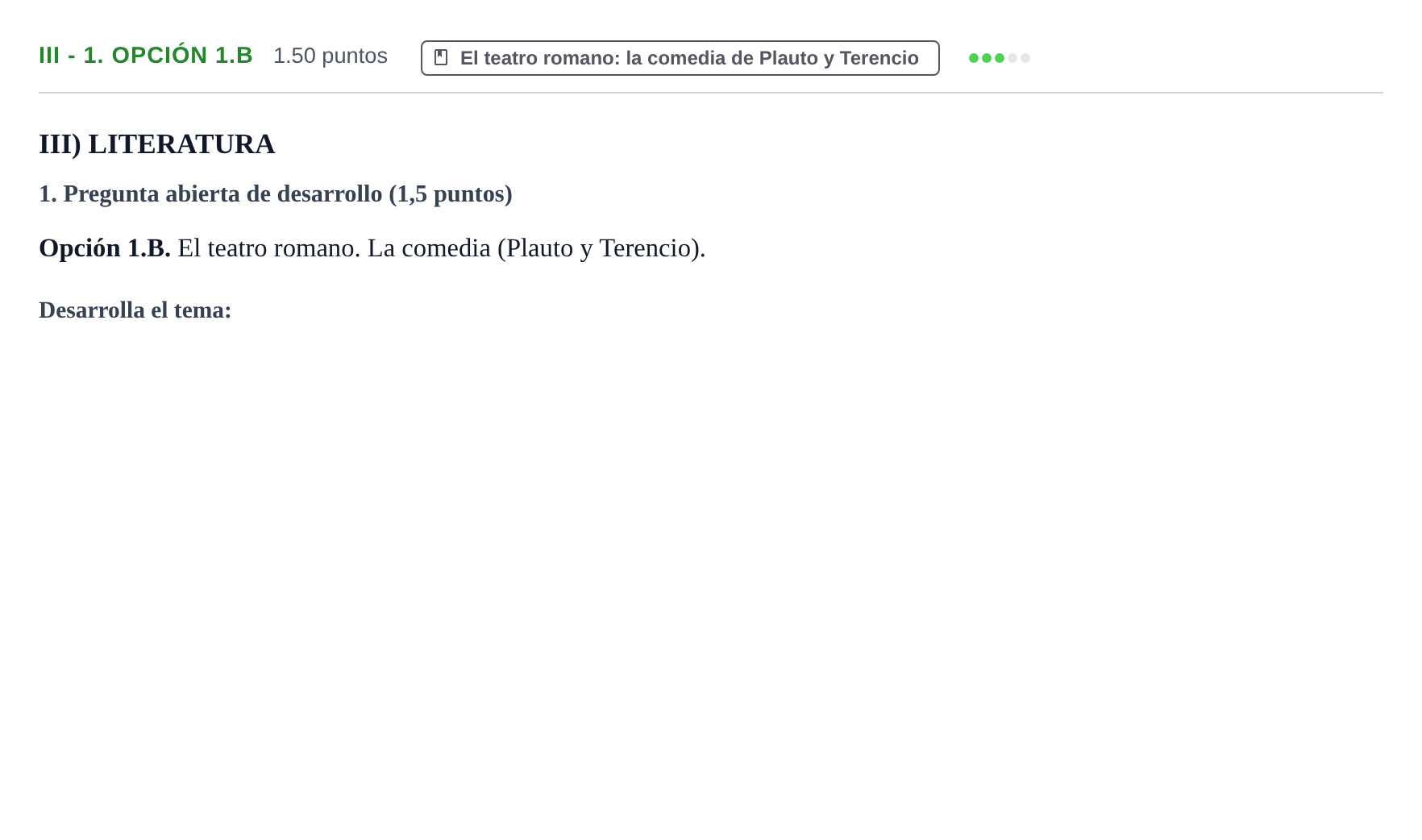 Enunciado: Ejercicio III - 1. Opción 1.B · Latín II PAU Extremadura Ordinaria 2023
