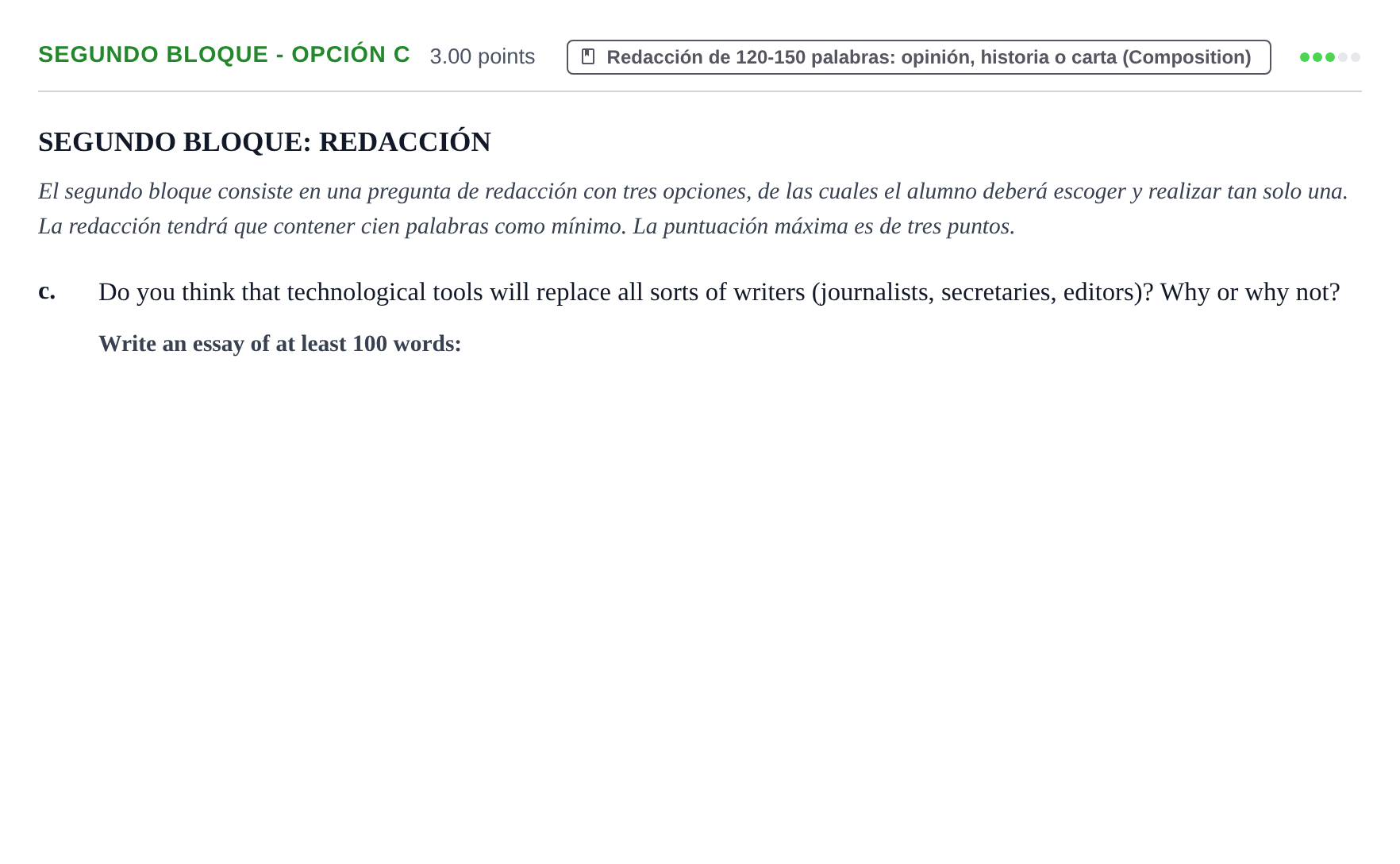 Enunciado: Ejercicio Segundo Bloque - Opción c · Inglés PAU Extremadura Ordinaria 2023