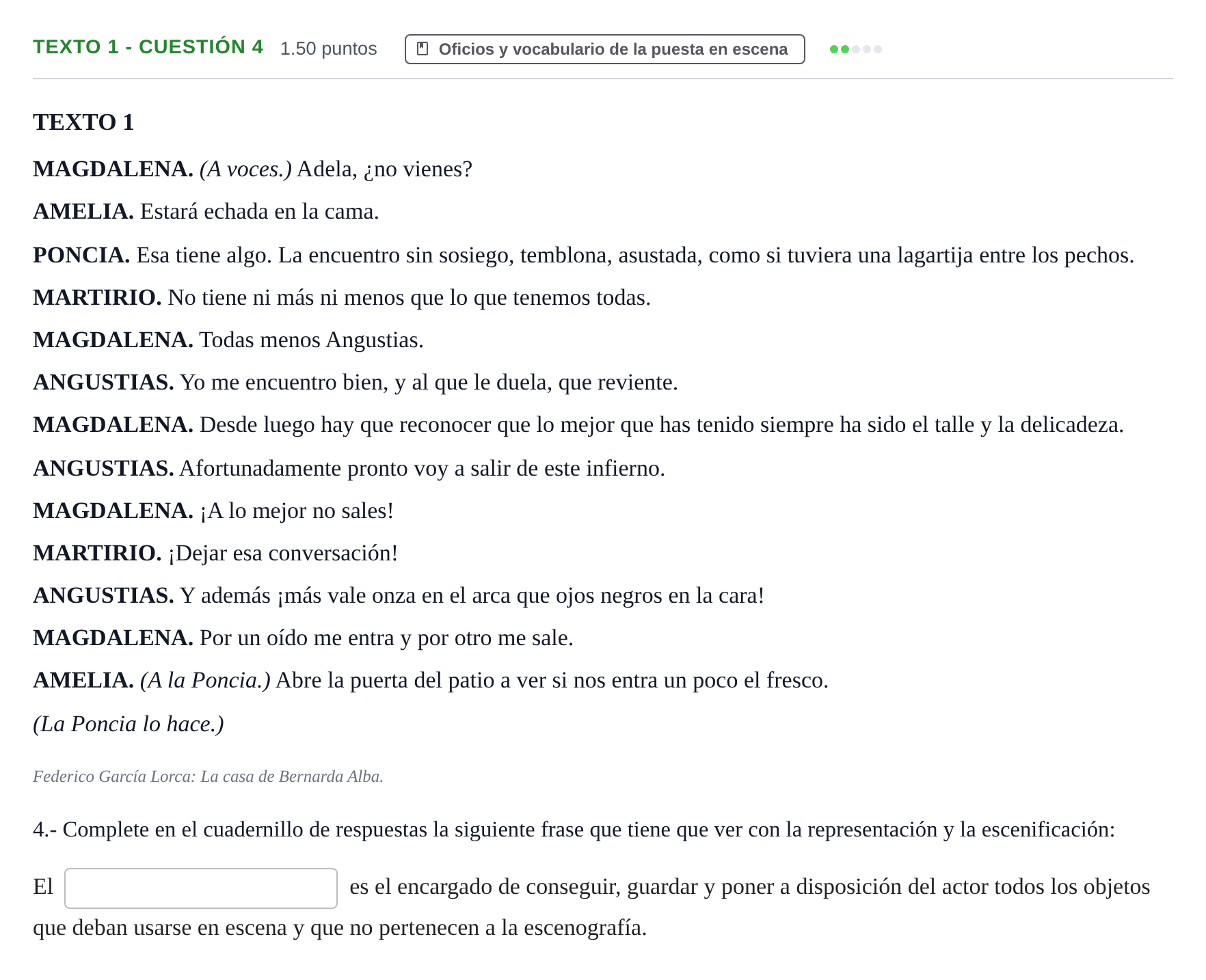 Enunciado: Ejercicio Texto 1 - Cuestión 4 · Artes Escénicas PAU Extremadura Extraordinaria 2023