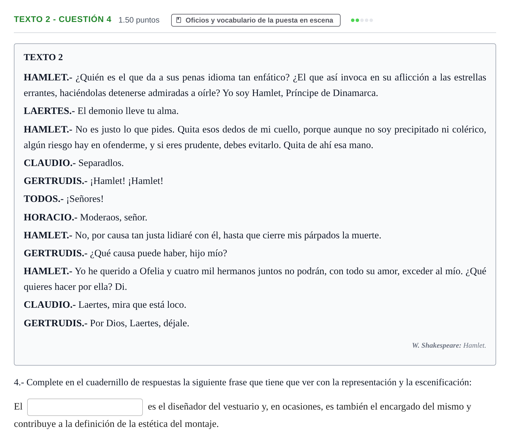 Enunciado: Ejercicio Texto 2 - Cuestión 4 · Artes Escénicas PAU Extremadura Extraordinaria 2023