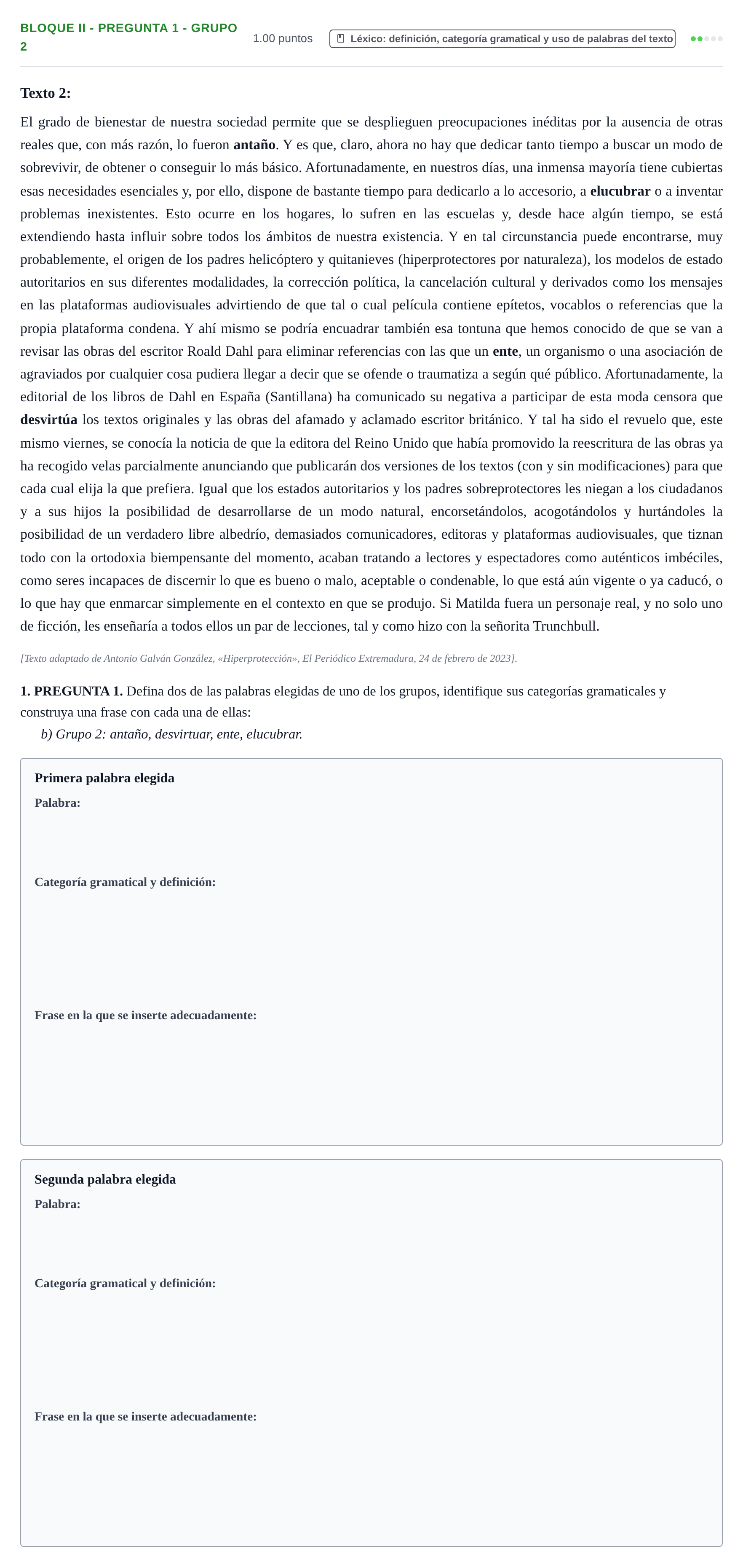 Enunciado: Bloque II - Pregunta 1 - Grupo 2 · Lengua Castellana y Literatura II PAU Extremadura Extraordinaria 2023