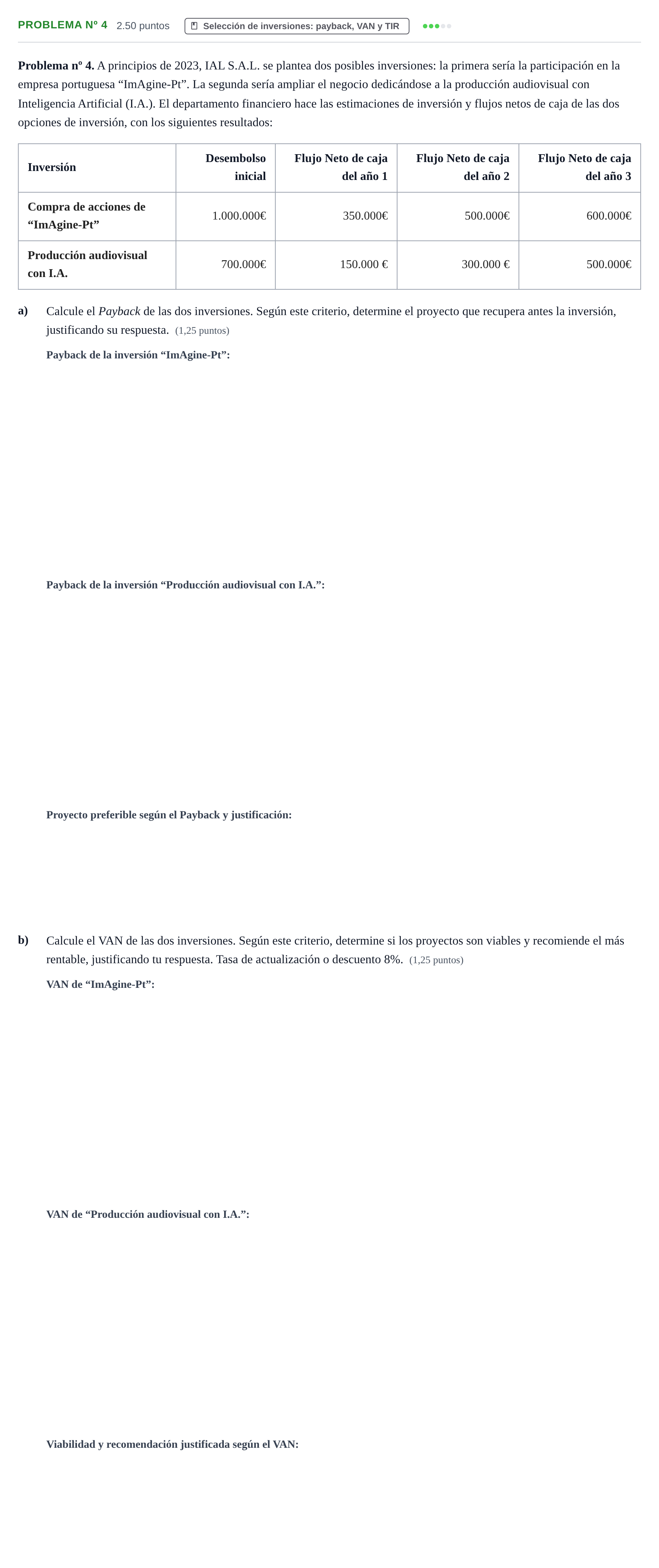 Enunciado: Problema nº 4 · Empresa y Diseño de Modelos de Negocio PAU Extremadura Extraordinaria 2023