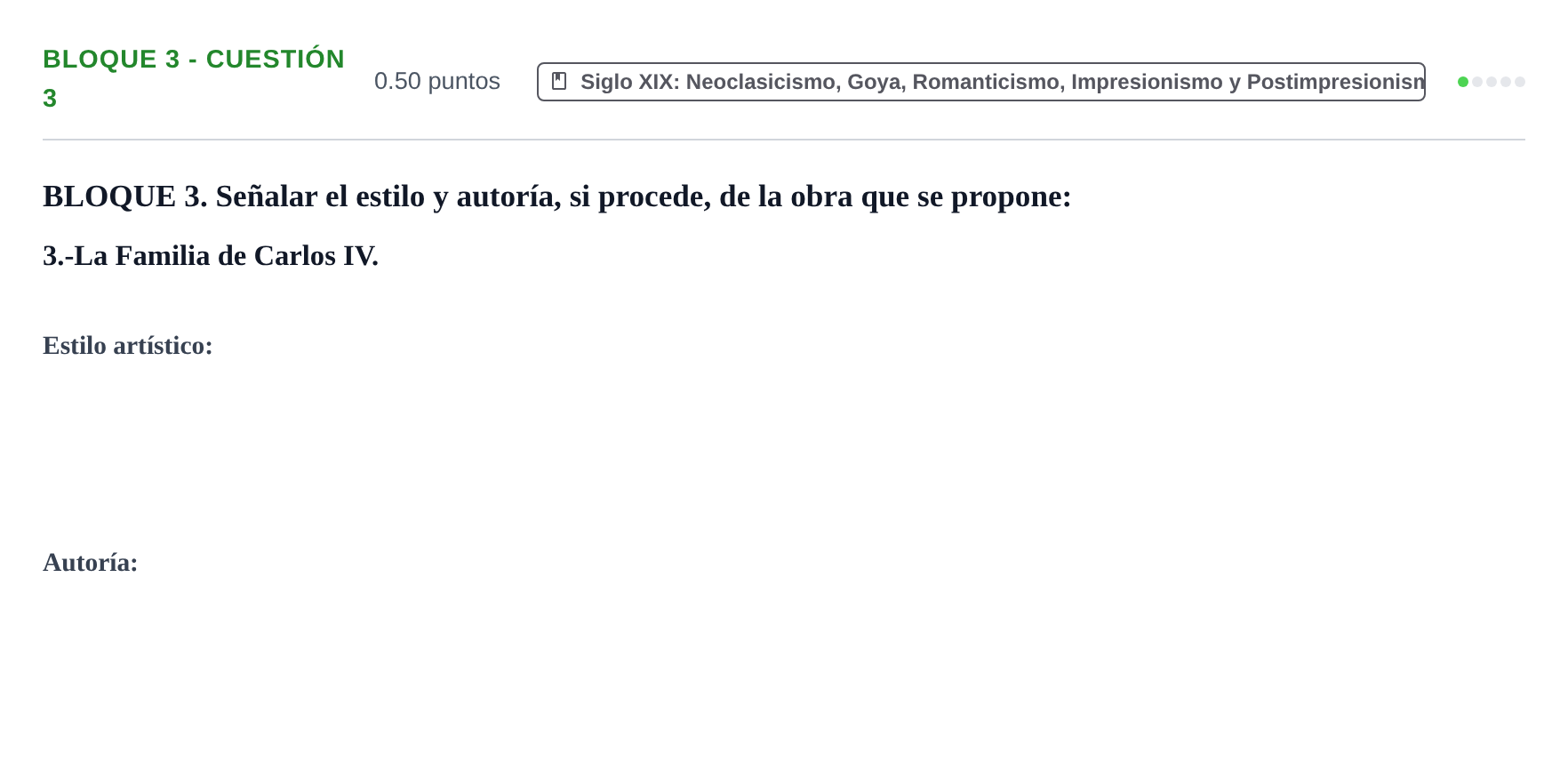 Enunciado: Bloque 3 - Cuestión 3 · Historia del Arte PAU Extremadura Extraordinaria 2023