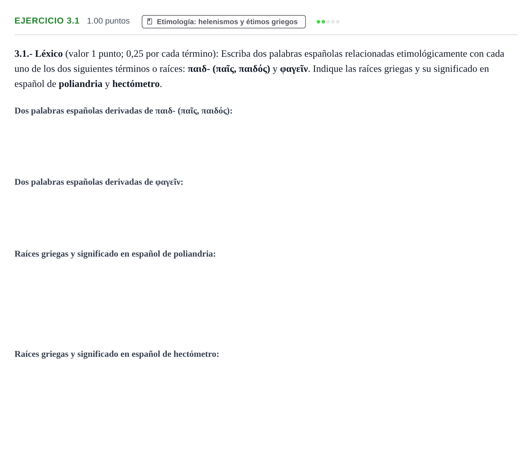Enunciado: Ejercicio 3.1 · Griego II PAU Extremadura Extraordinaria 2023