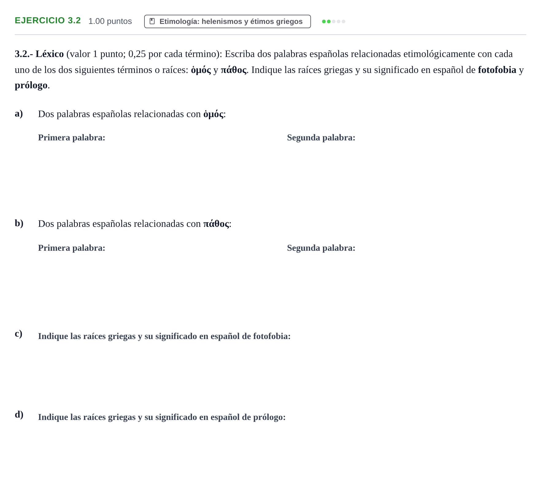 Enunciado: Ejercicio 3.2 · Griego II PAU Extremadura Extraordinaria 2023