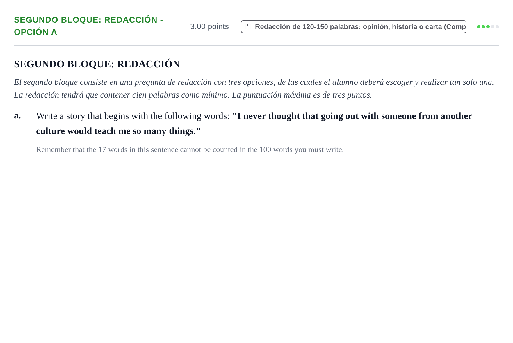 Enunciado: Ejercicio Segundo Bloque: Redacción - Opción a · Inglés PAU Extremadura Extraordinaria 2023