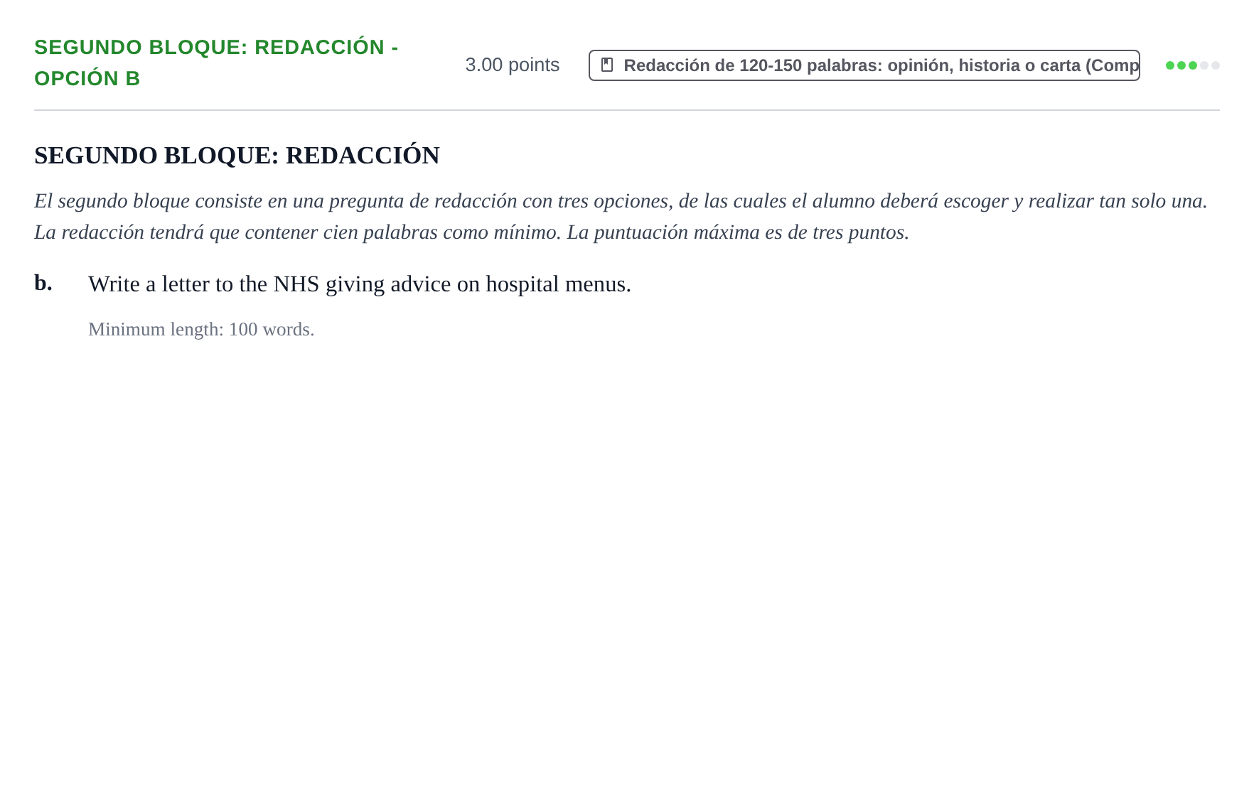 Enunciado: Ejercicio Segundo Bloque: Redacción - Opción b · Inglés PAU Extremadura Extraordinaria 2023