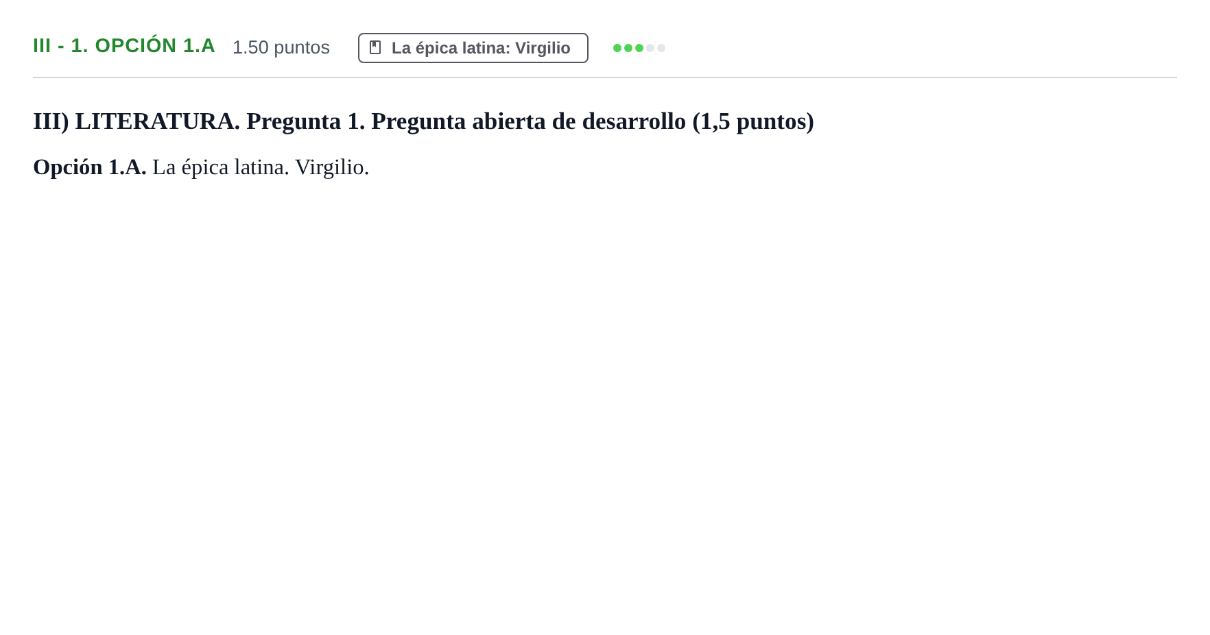 Enunciado: Ejercicio III - 1. Opción 1.A · Latín II PAU Extremadura Extraordinaria 2023