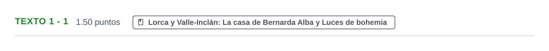 Enunciado: Ejercicio Texto 1 - 1 · Artes Escénicas PAU Extremadura Ordinaria 2022