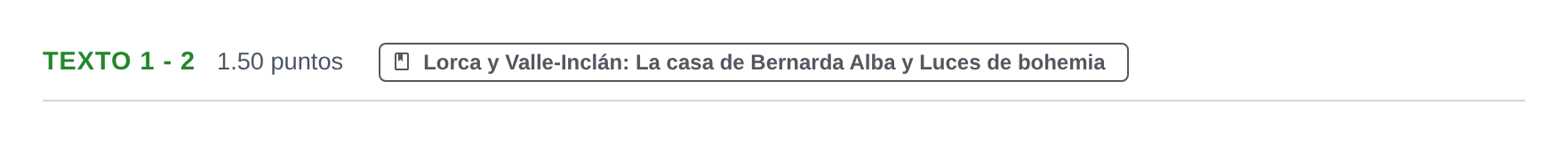 Enunciado: Ejercicio Texto 1 - 2 · Artes Escénicas PAU Extremadura Ordinaria 2022