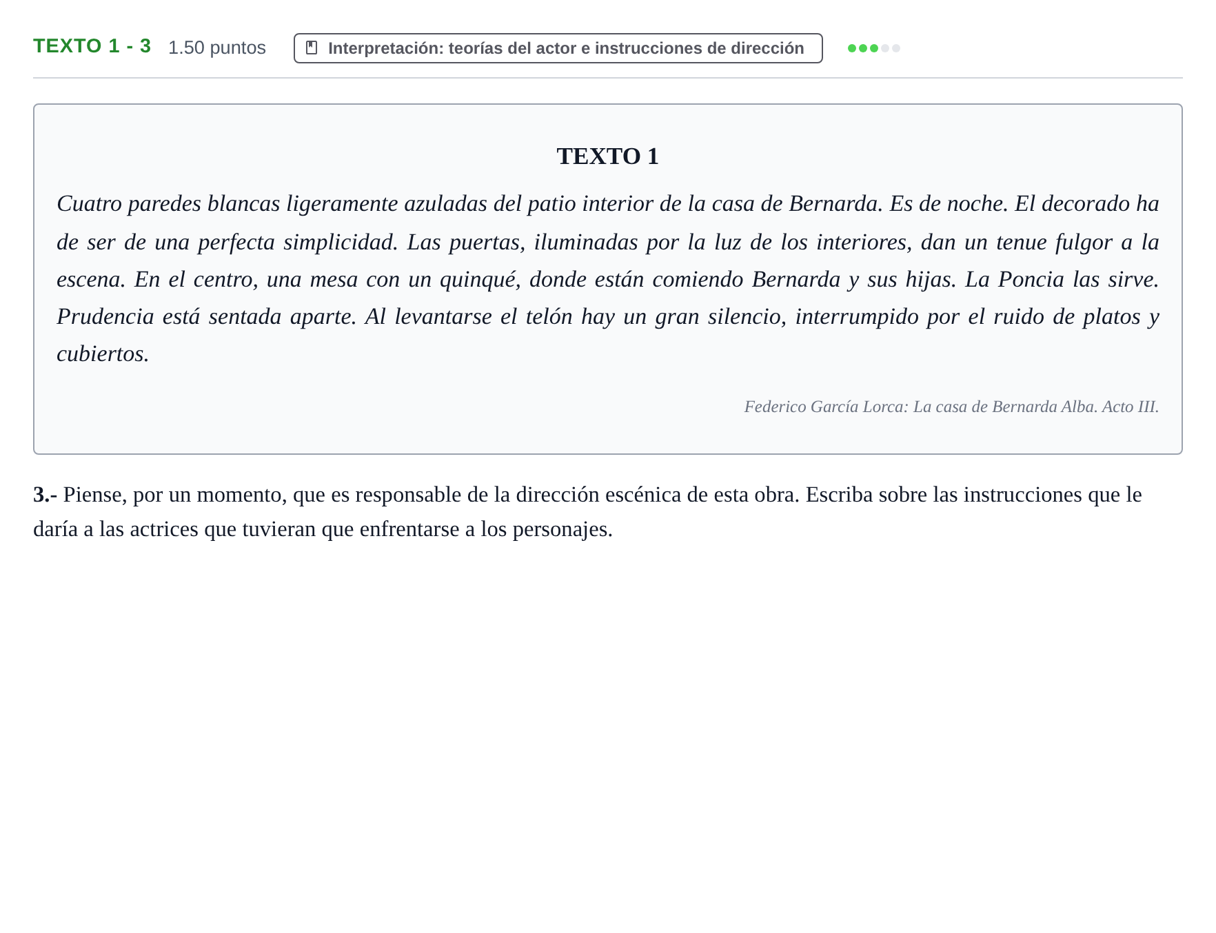 Enunciado: Ejercicio Texto 1 - 3 · Artes Escénicas PAU Extremadura Ordinaria 2022