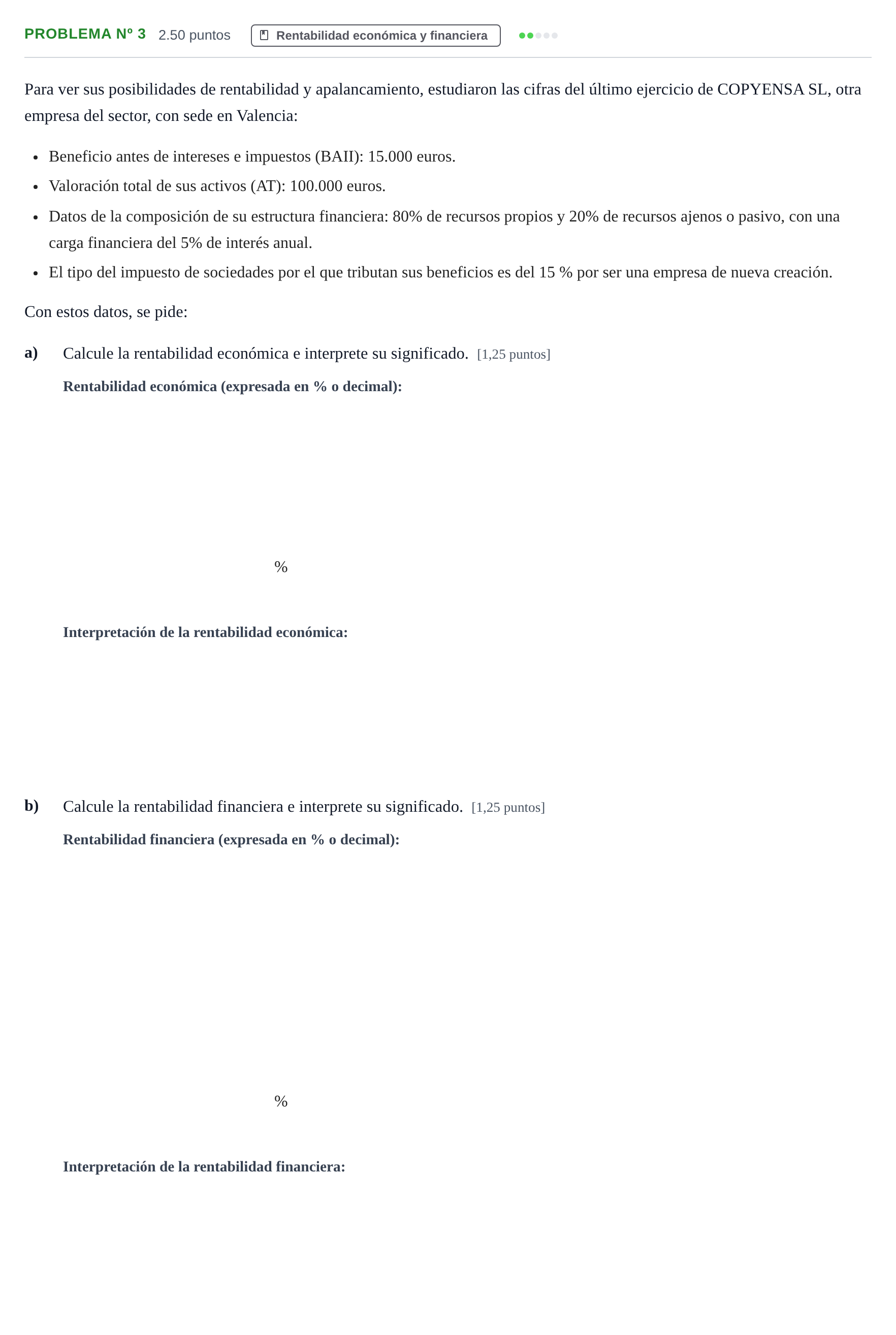 Enunciado: Problema nº 3 · Empresa y Diseño de Modelos de Negocio PAU Extremadura Ordinaria 2022