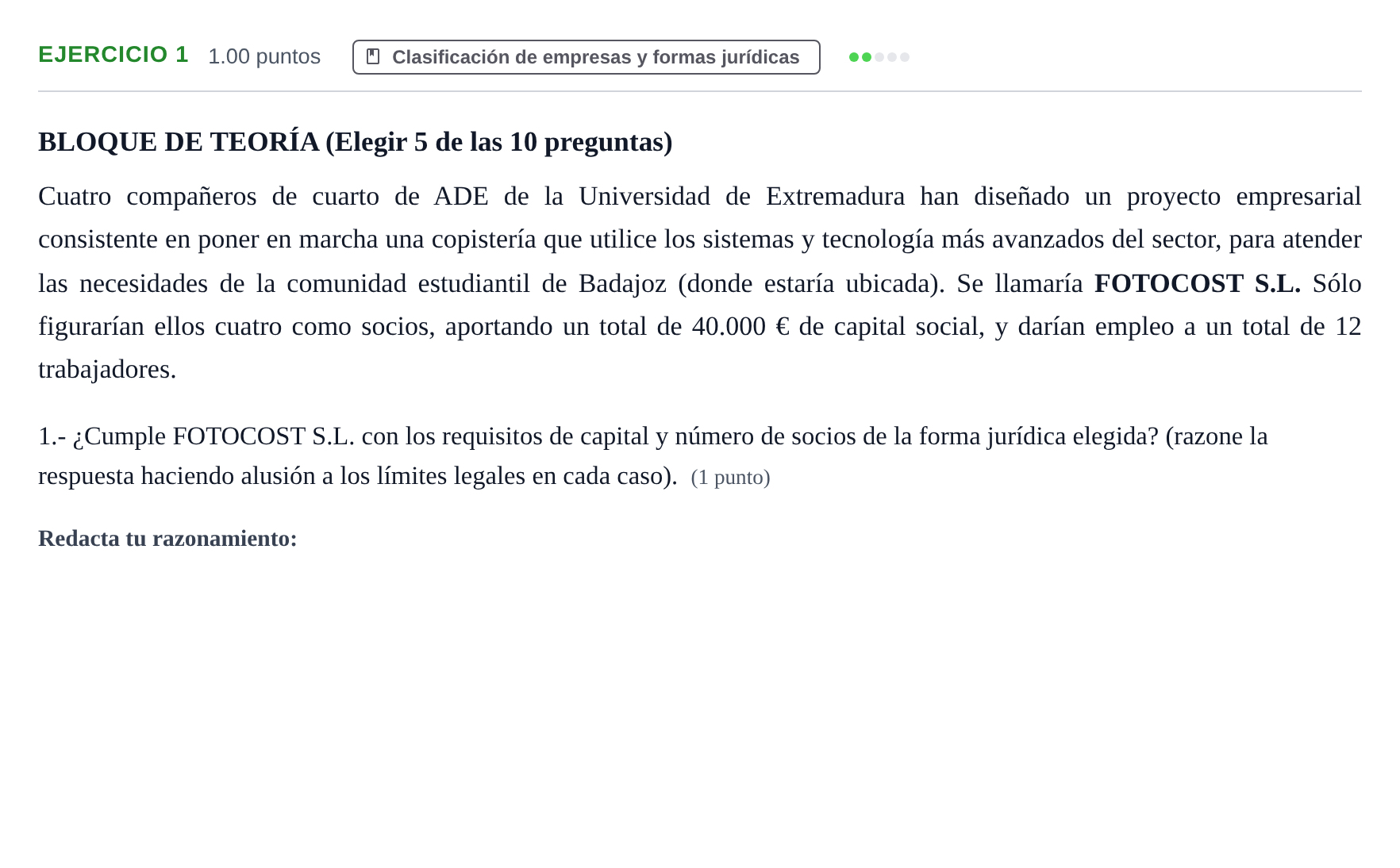 Enunciado: Problema 1 · Empresa y Diseño de Modelos de Negocio PAU Extremadura Ordinaria 2022