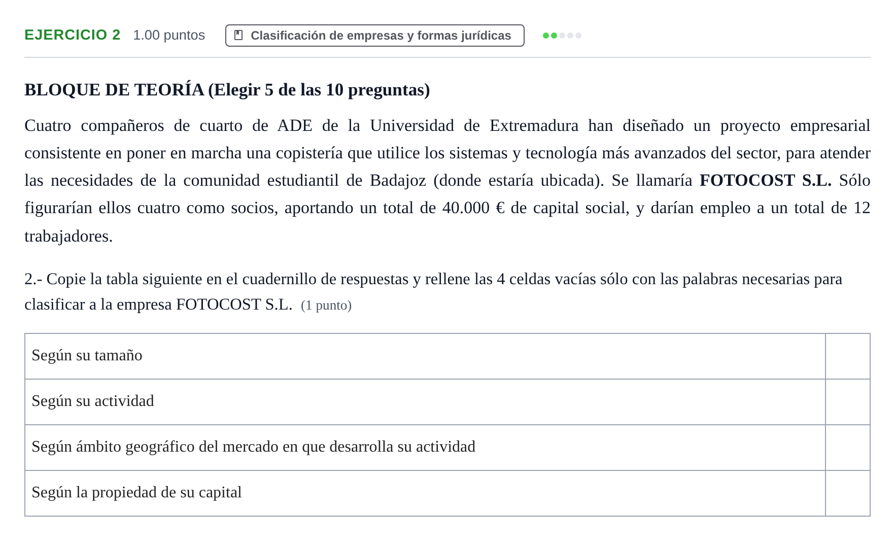 Enunciado: Problema 2 · Empresa y Diseño de Modelos de Negocio PAU Extremadura Ordinaria 2022