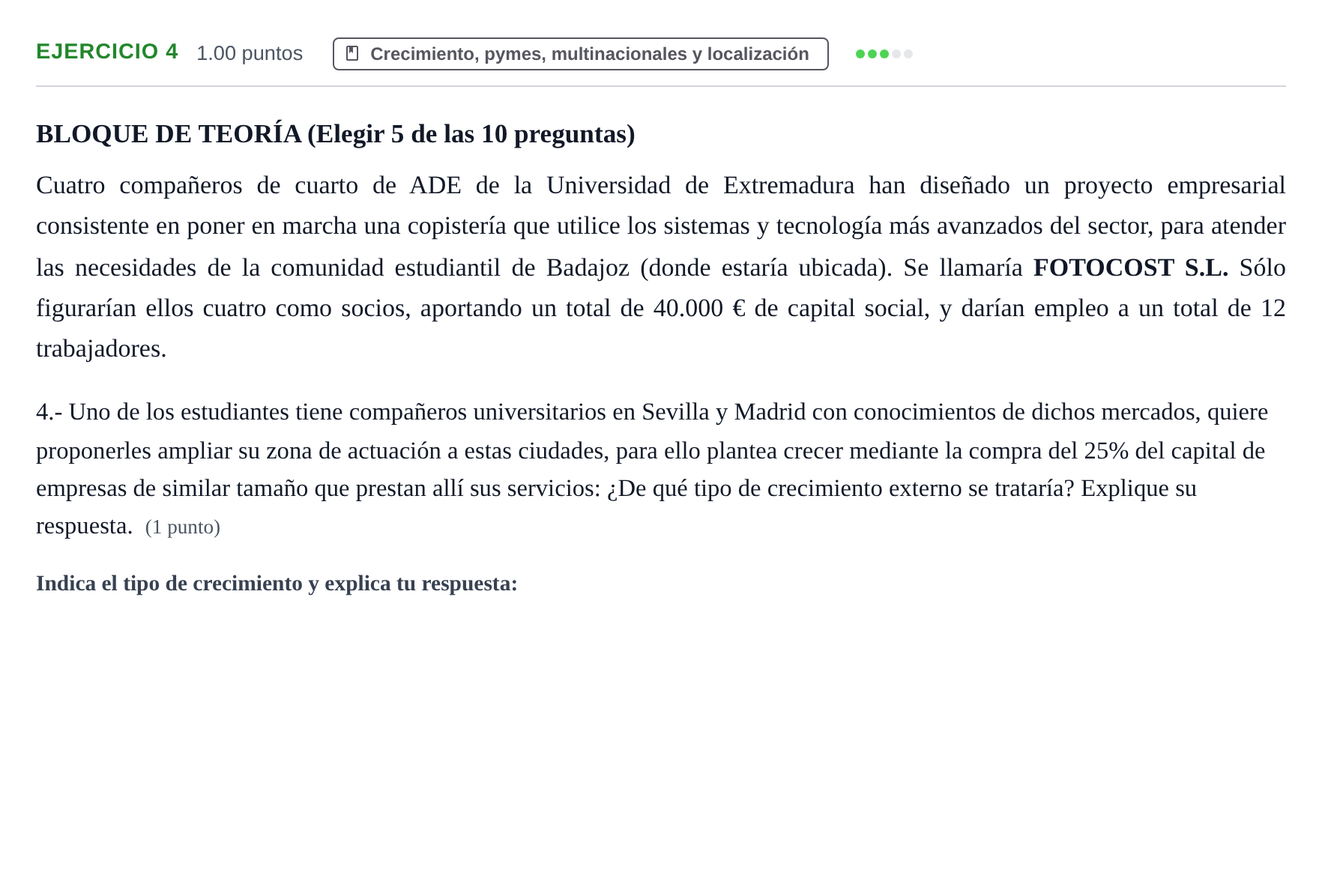 Enunciado: Problema 4 · Empresa y Diseño de Modelos de Negocio PAU Extremadura Ordinaria 2022