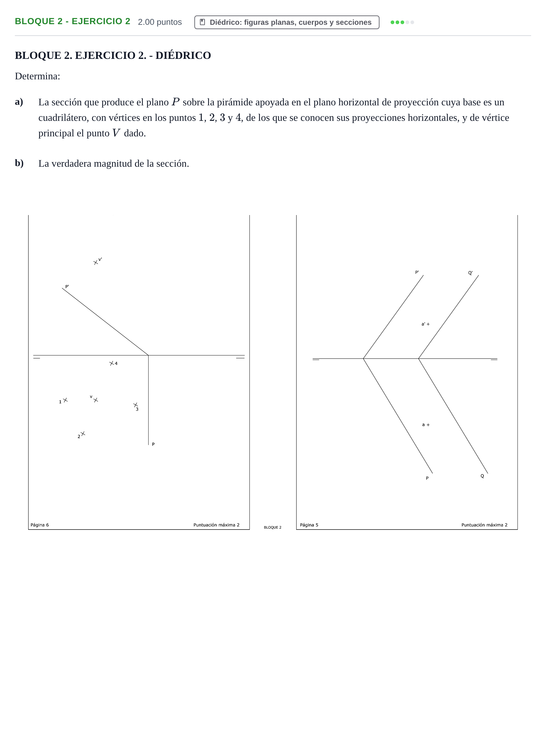 Enunciado: Bloque 2 - Ejercicio 2 · Dibujo técnico II PAU Extremadura Ordinaria 2022