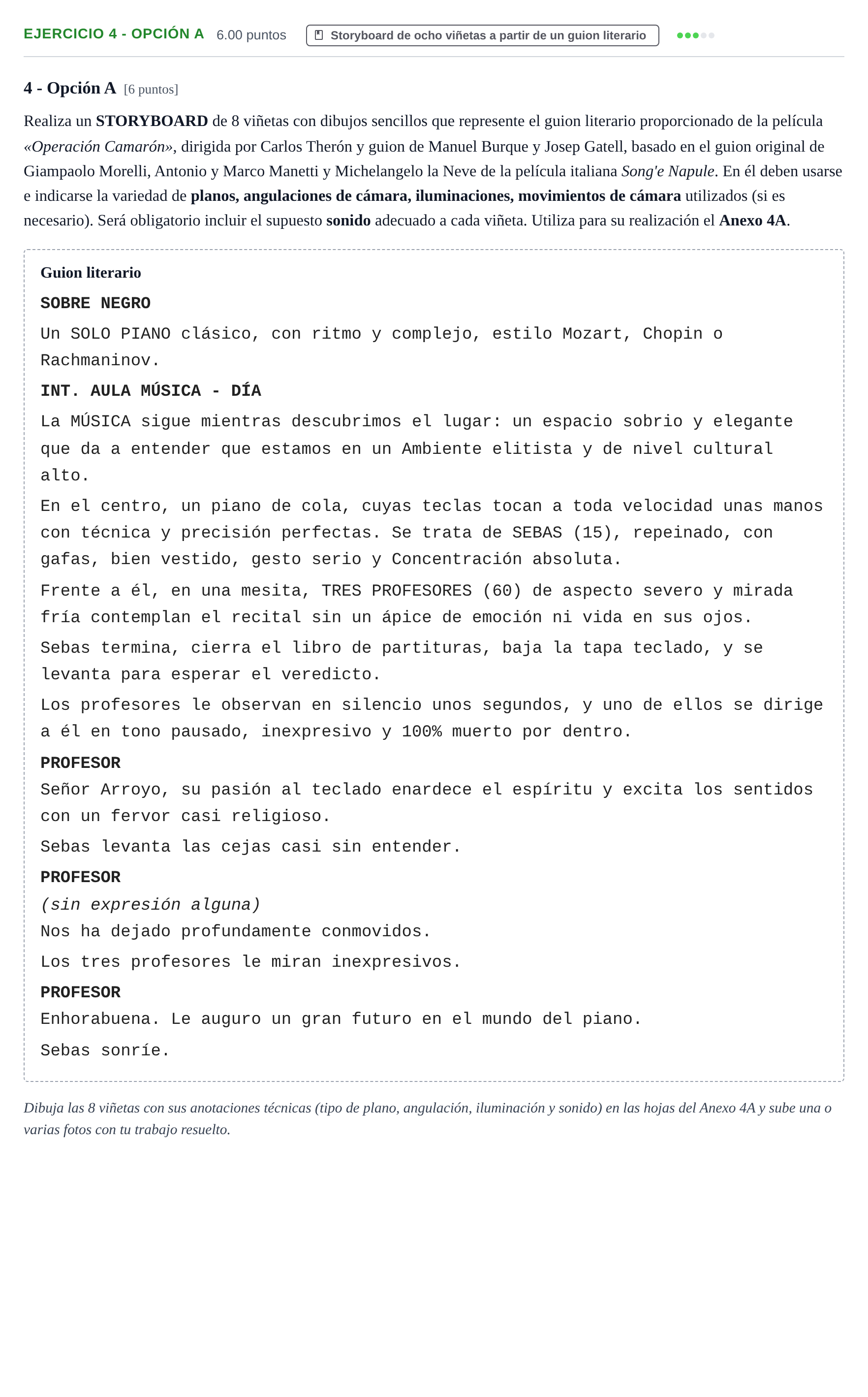 Enunciado: Ejercicio 4 - Opción A · Cultura Audiovisual II PAU Extremadura Ordinaria 2022