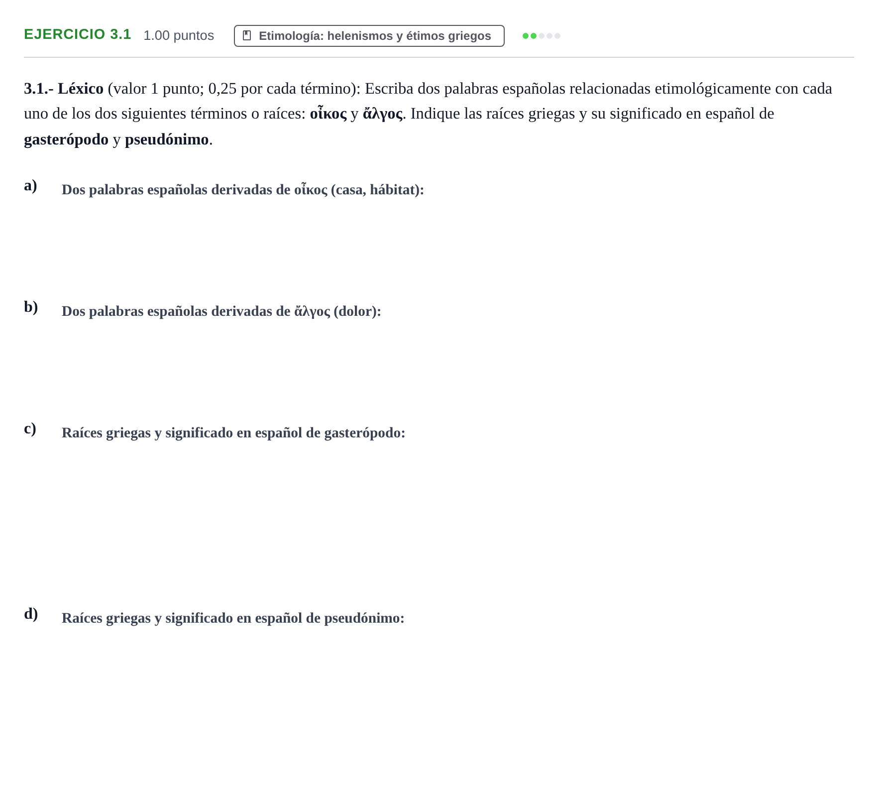Enunciado: Ejercicio 3.1 · Griego II PAU Extremadura Ordinaria 2022