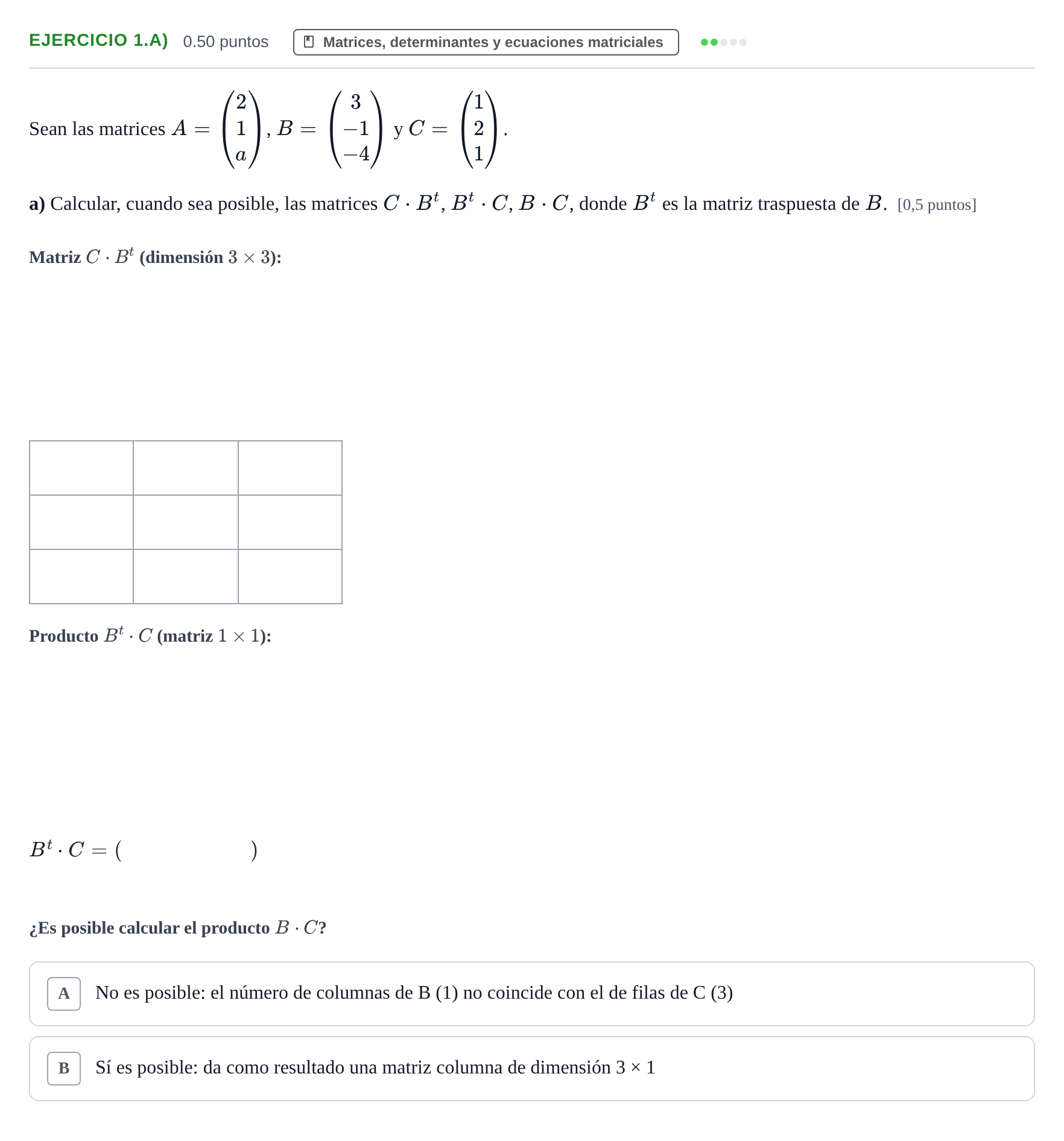Enunciado: Ejercicio 1.a) - Matrices · Matemáticas II PAU Extremadura Ordinaria 2022