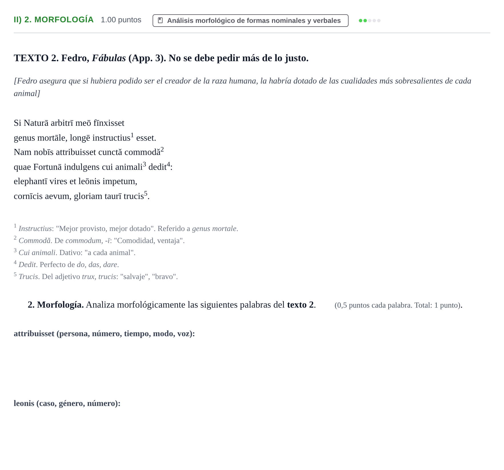 Enunciado: Ejercicio II) 2. Morfología · Latín II PAU Extremadura Ordinaria 2022