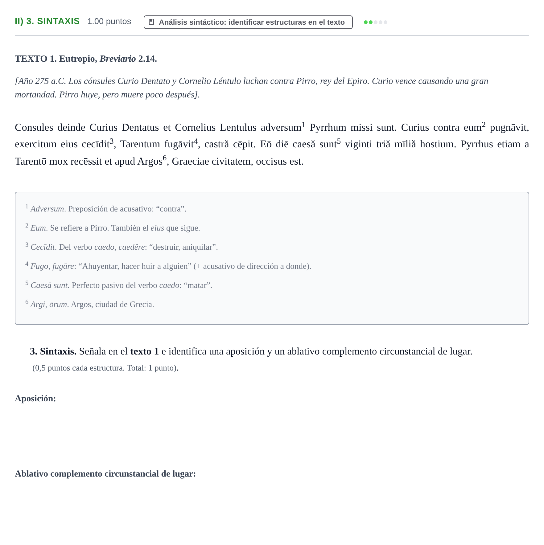 Enunciado: Ejercicio II) 3. Sintaxis · Latín II PAU Extremadura Ordinaria 2022
