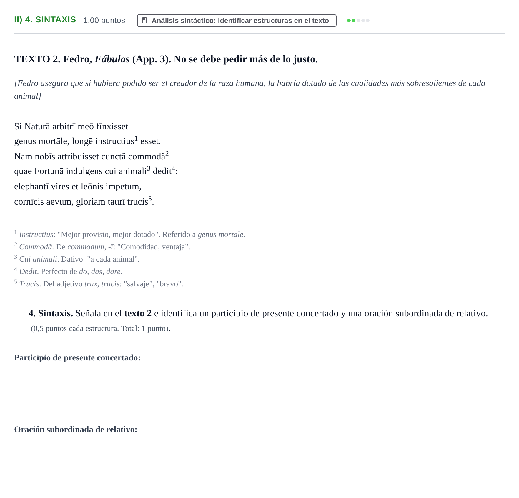 Enunciado: Ejercicio II) 4. Sintaxis · Latín II PAU Extremadura Ordinaria 2022
