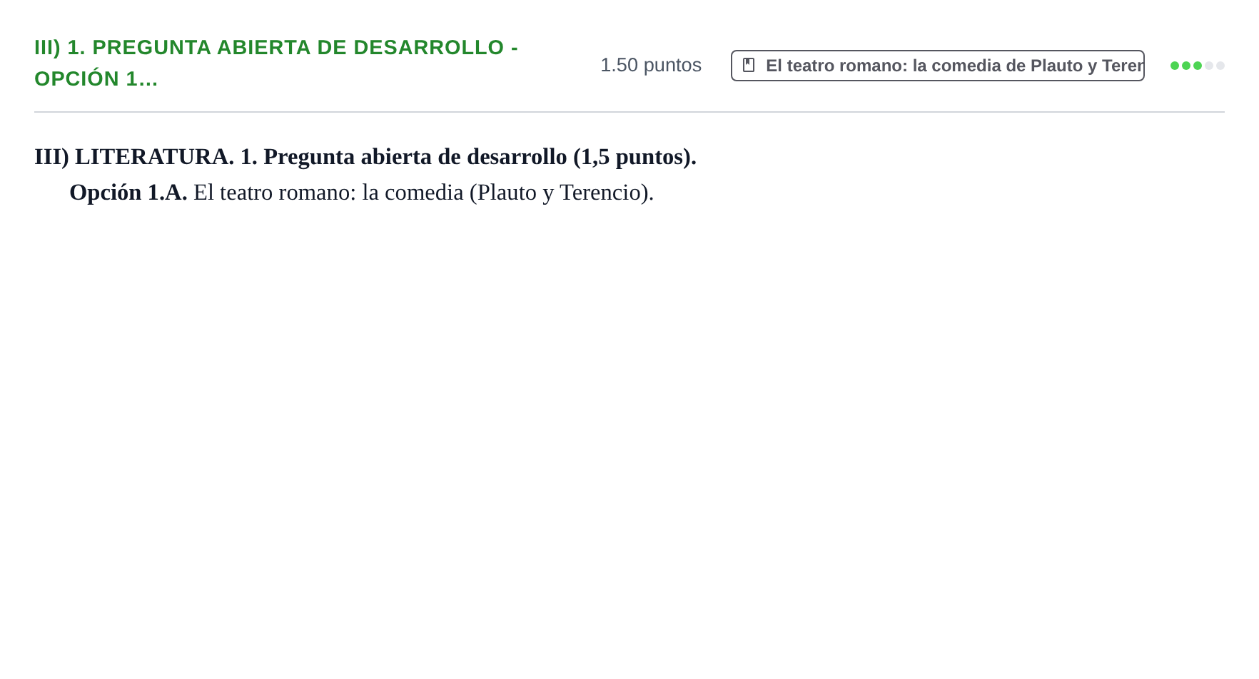 Enunciado: Ejercicio III) 1. Pregunta abierta de desarrollo - Opción 1… · Latín II PAU Extremadura Ordinaria 2022