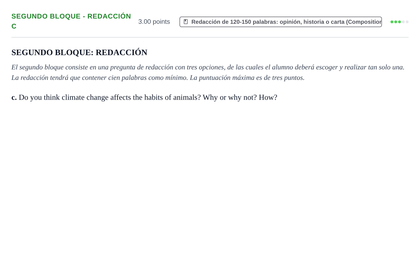Enunciado: Ejercicio Segundo Bloque - Redacción c · Inglés PAU Extremadura Ordinaria 2022