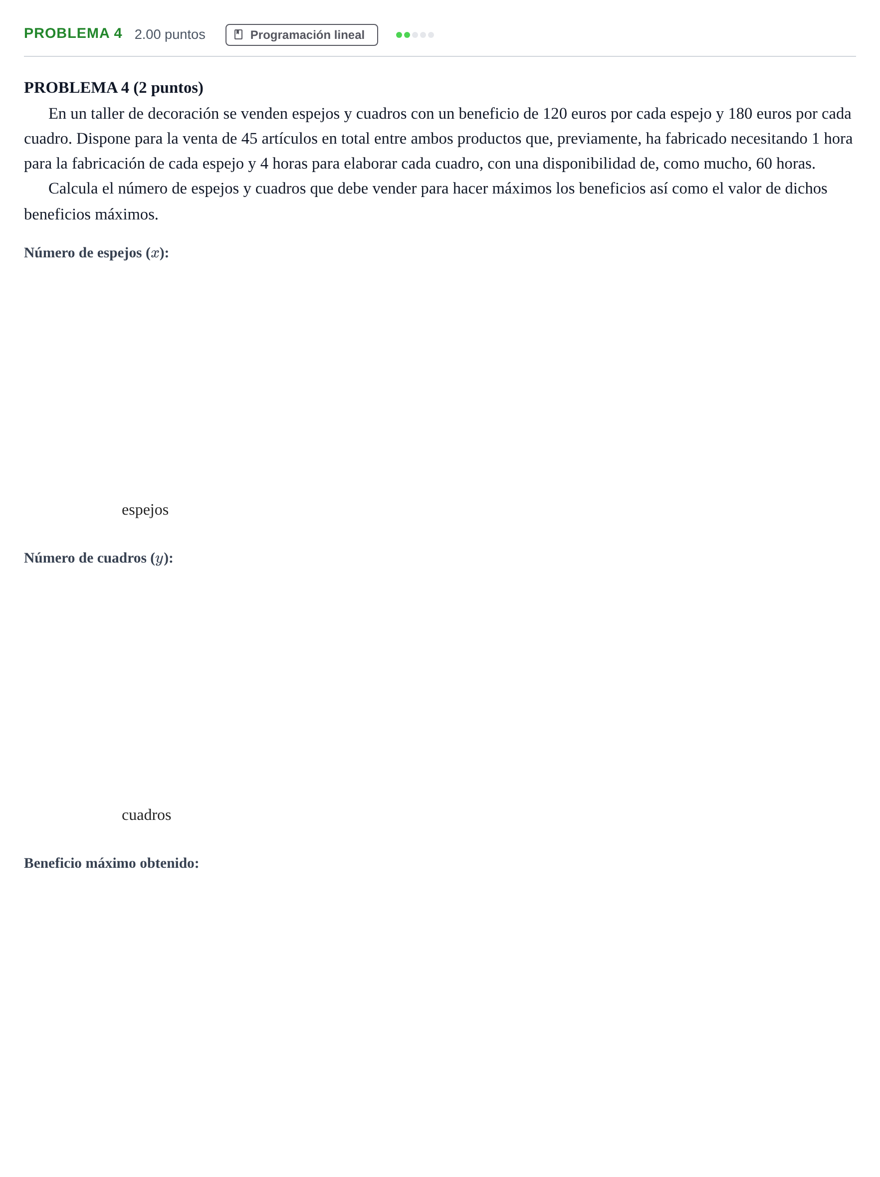 Enunciado: Problema 4 · Matemáticas aplicadas a las Ciencias Sociales II PAU Extremadura Ordinaria 2022