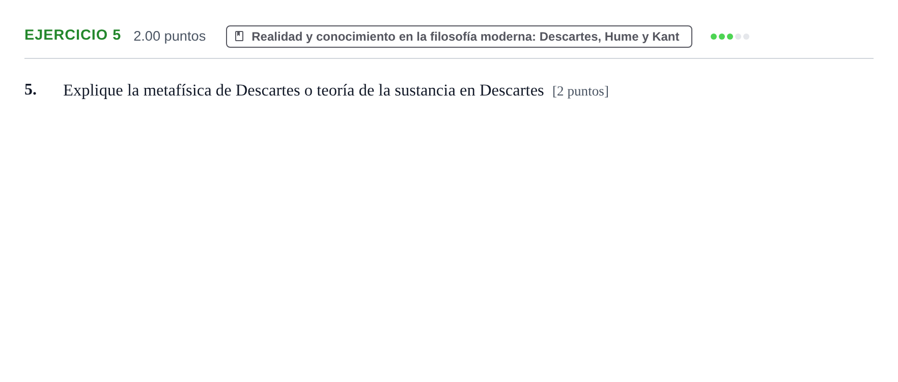 Enunciado: Problema 5 · Historia de la Filosofía PAU Extremadura Ordinaria 2022