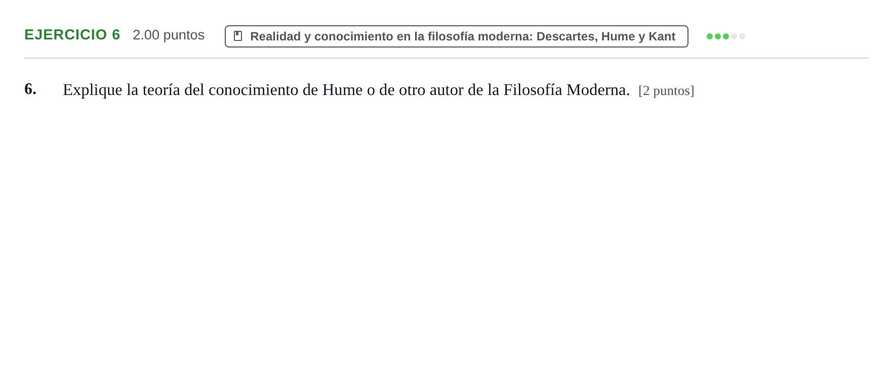 Enunciado: Problema 6 · Historia de la Filosofía PAU Extremadura Ordinaria 2022