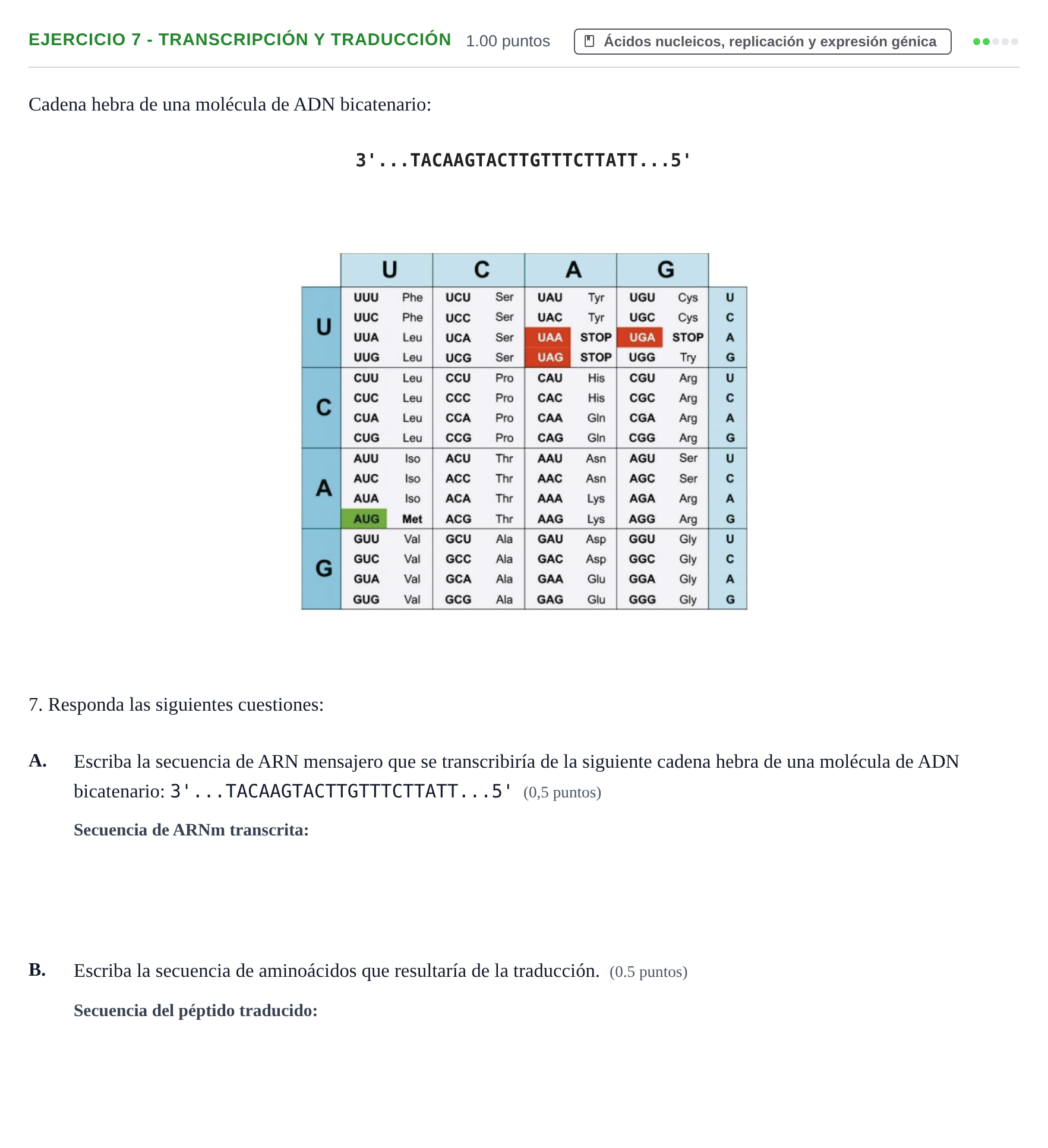 Enunciado: Ejercicio 7 - Transcripción y traducción · Biología PAU Extremadura Extraordinaria 2022