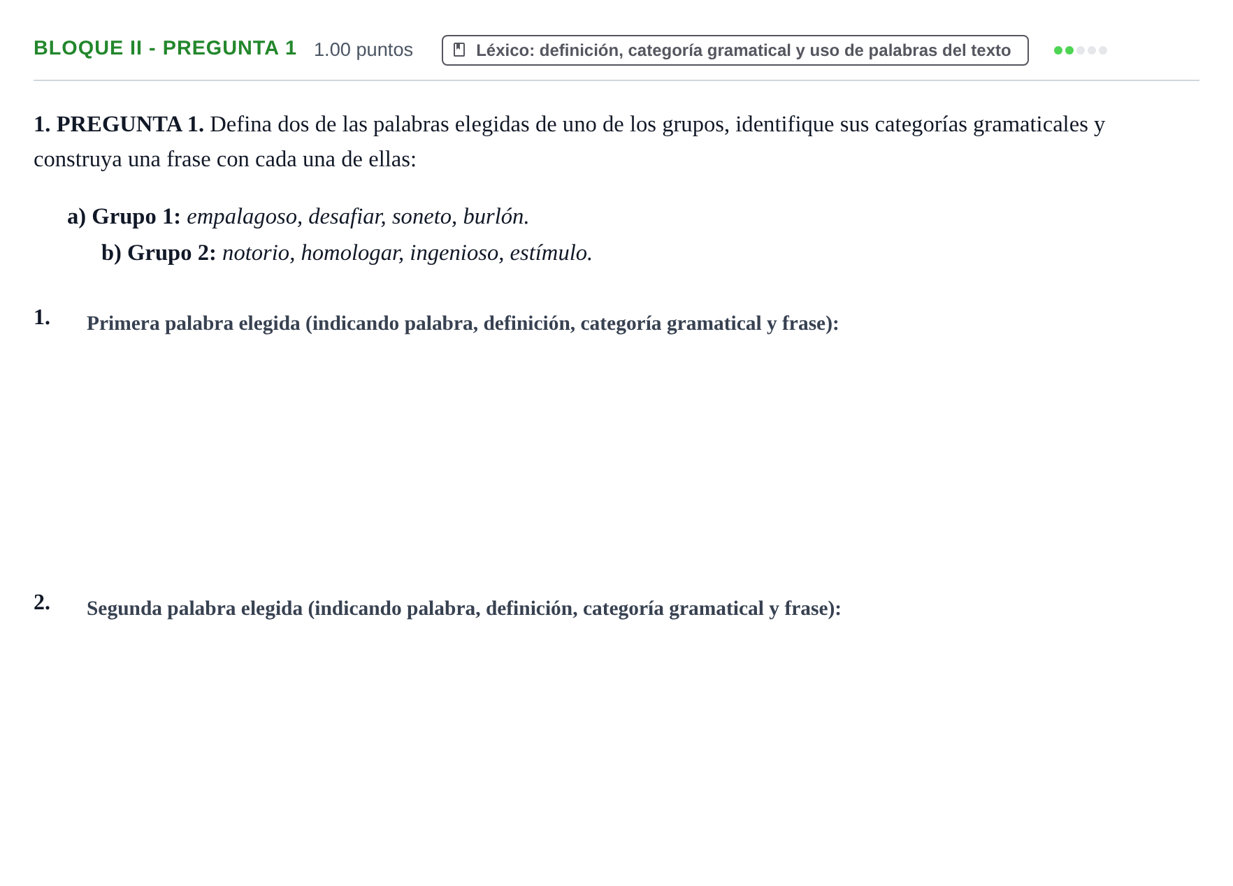 Enunciado: Bloque II - Pregunta 1 · Lengua Castellana y Literatura II PAU Extremadura Extraordinaria 2022
