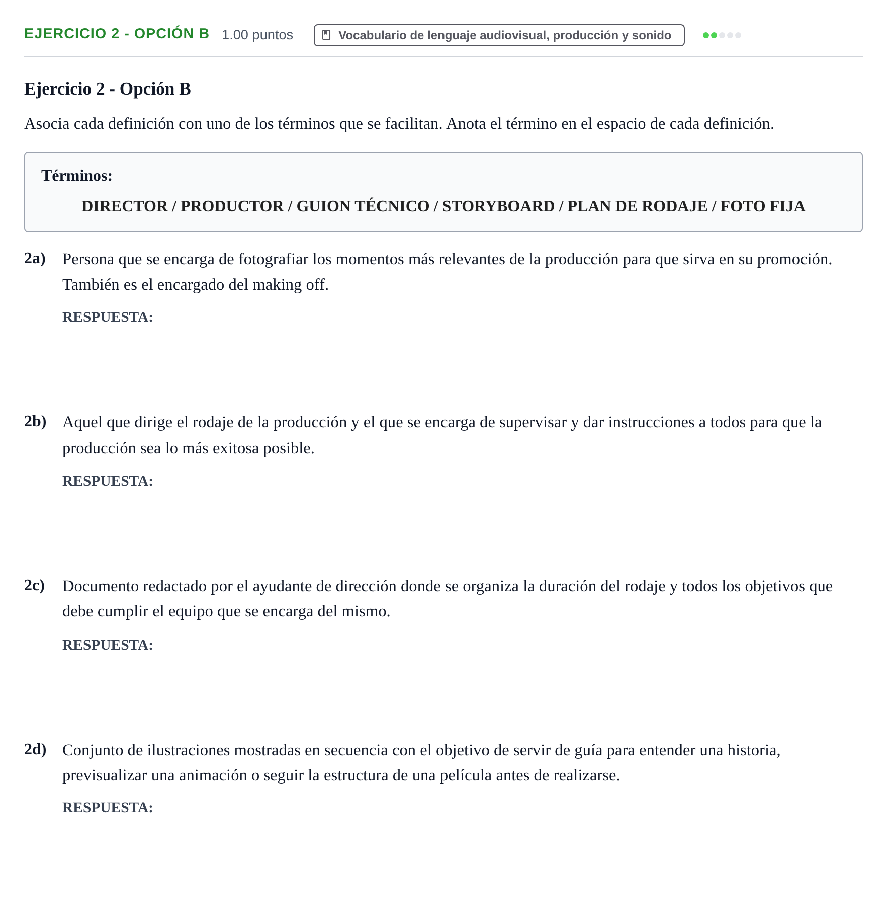 Enunciado: Ejercicio 2 - Opción B · Cultura Audiovisual II PAU Extremadura Extraordinaria 2022