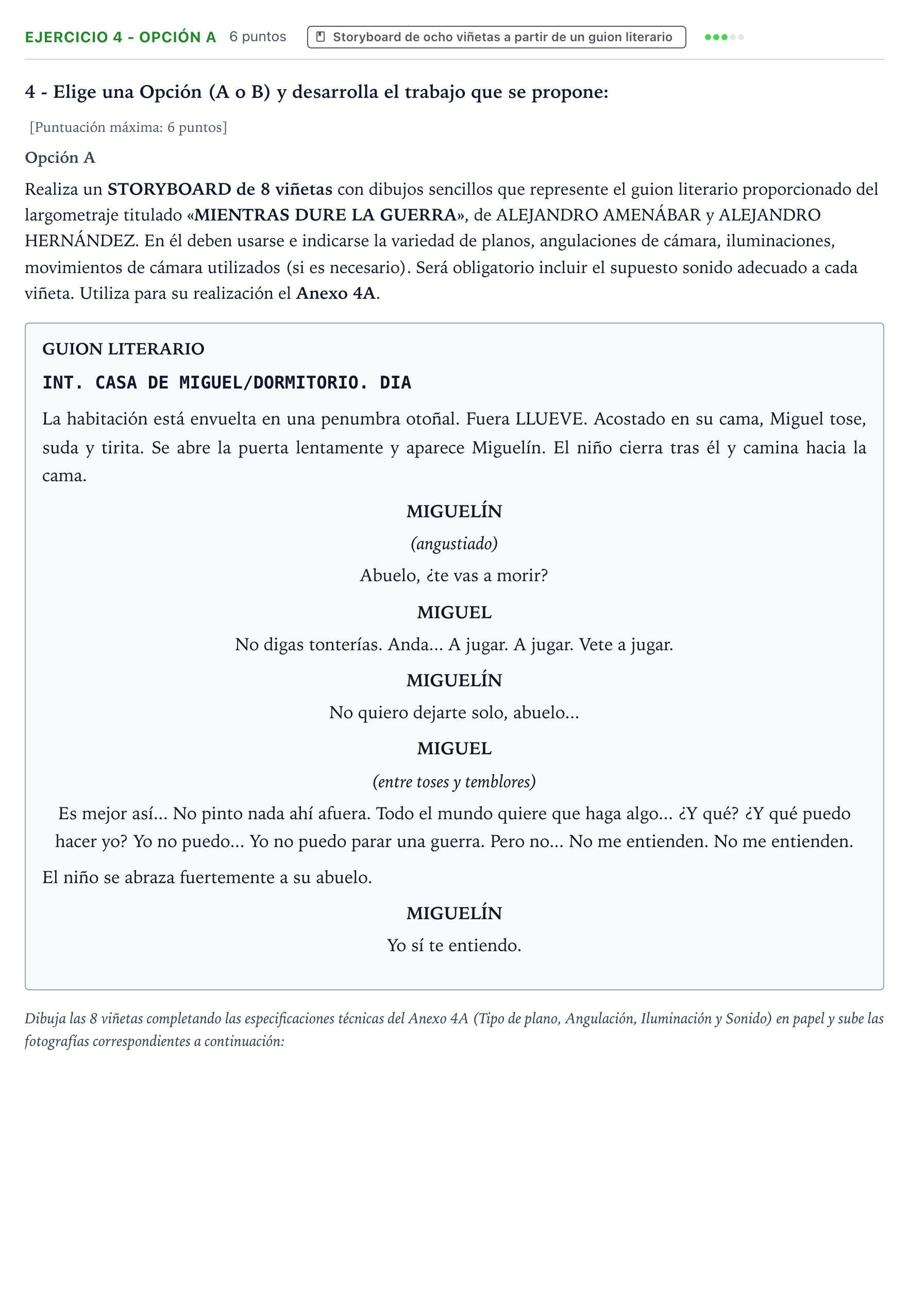 Enunciado: Ejercicio 4 - Opción A · Cultura Audiovisual II PAU Extremadura Extraordinaria 2022