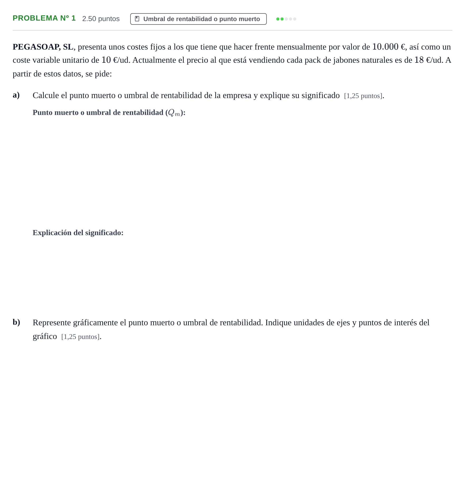 Enunciado: Problema nº 1 · Empresa y Diseño de Modelos de Negocio PAU Extremadura Extraordinaria 2022