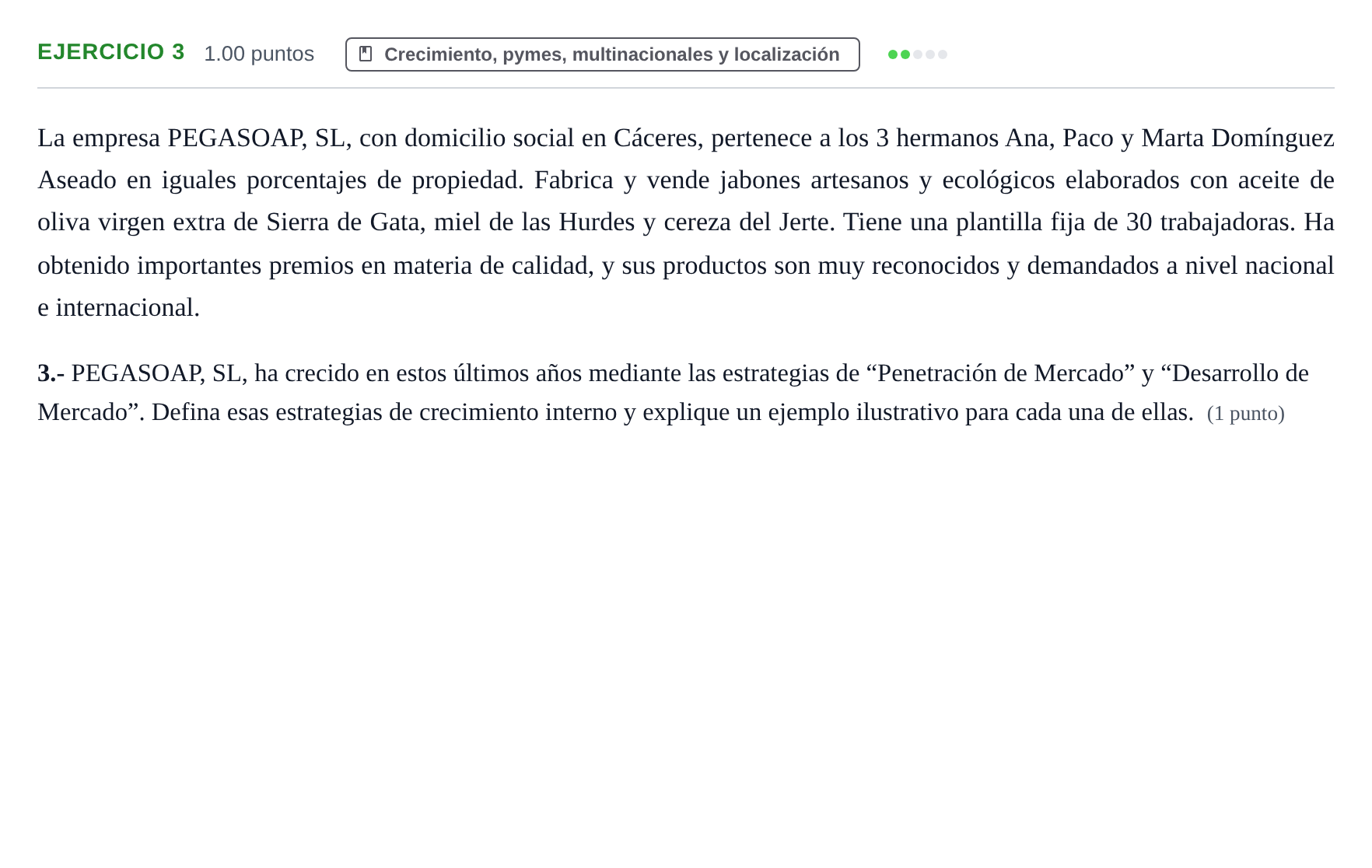 Enunciado: Problema 3 · Empresa y Diseño de Modelos de Negocio PAU Extremadura Extraordinaria 2022